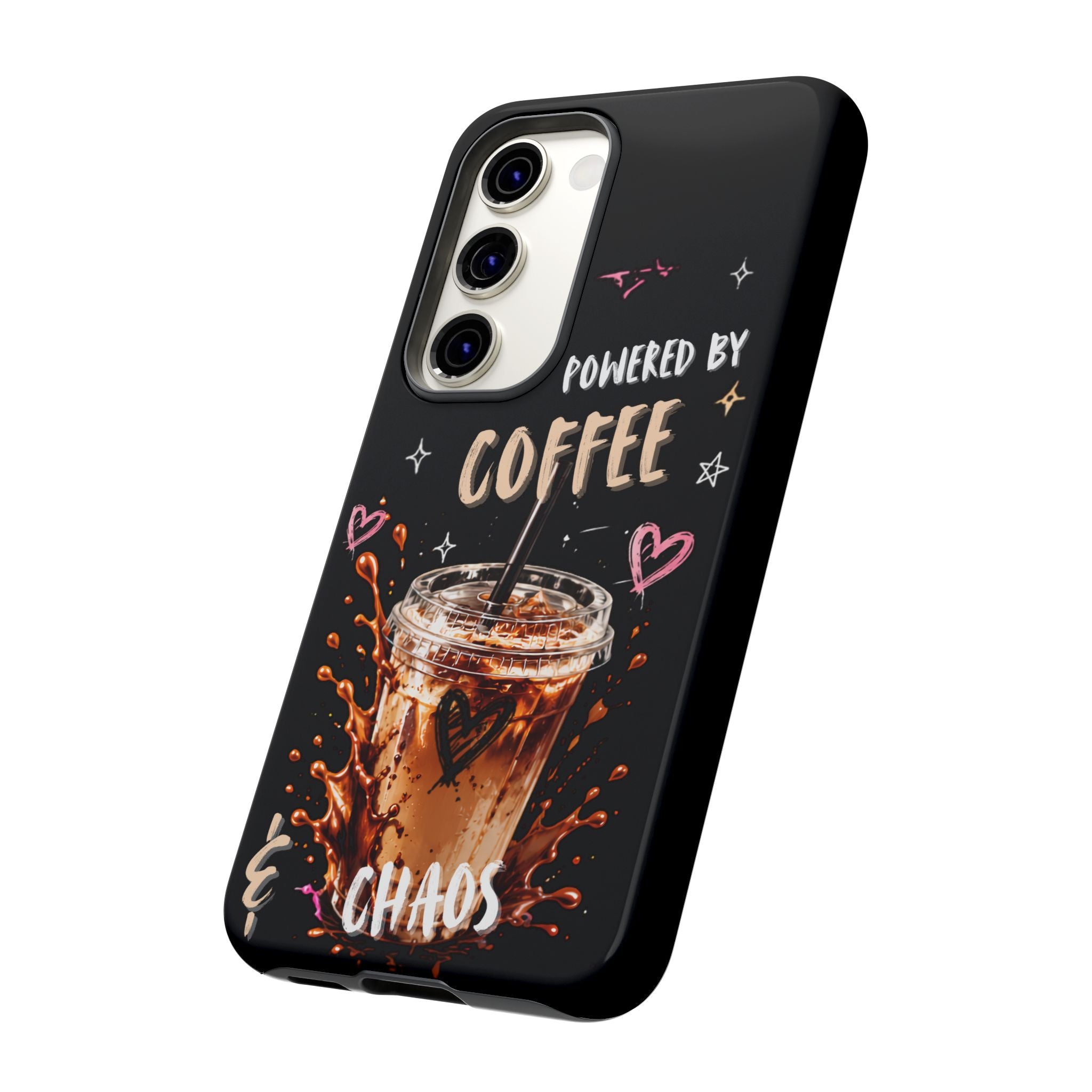 Phone Case — "Powered by Coffee & Chaos" Iced Coffee Protective Cover