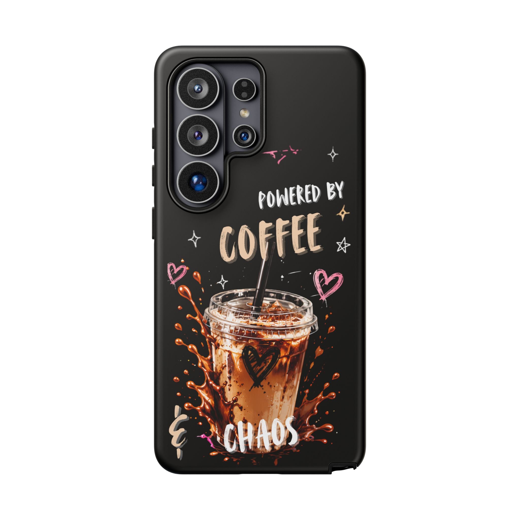 Phone Case — "Powered by Coffee & Chaos" Iced Coffee Protective Cover