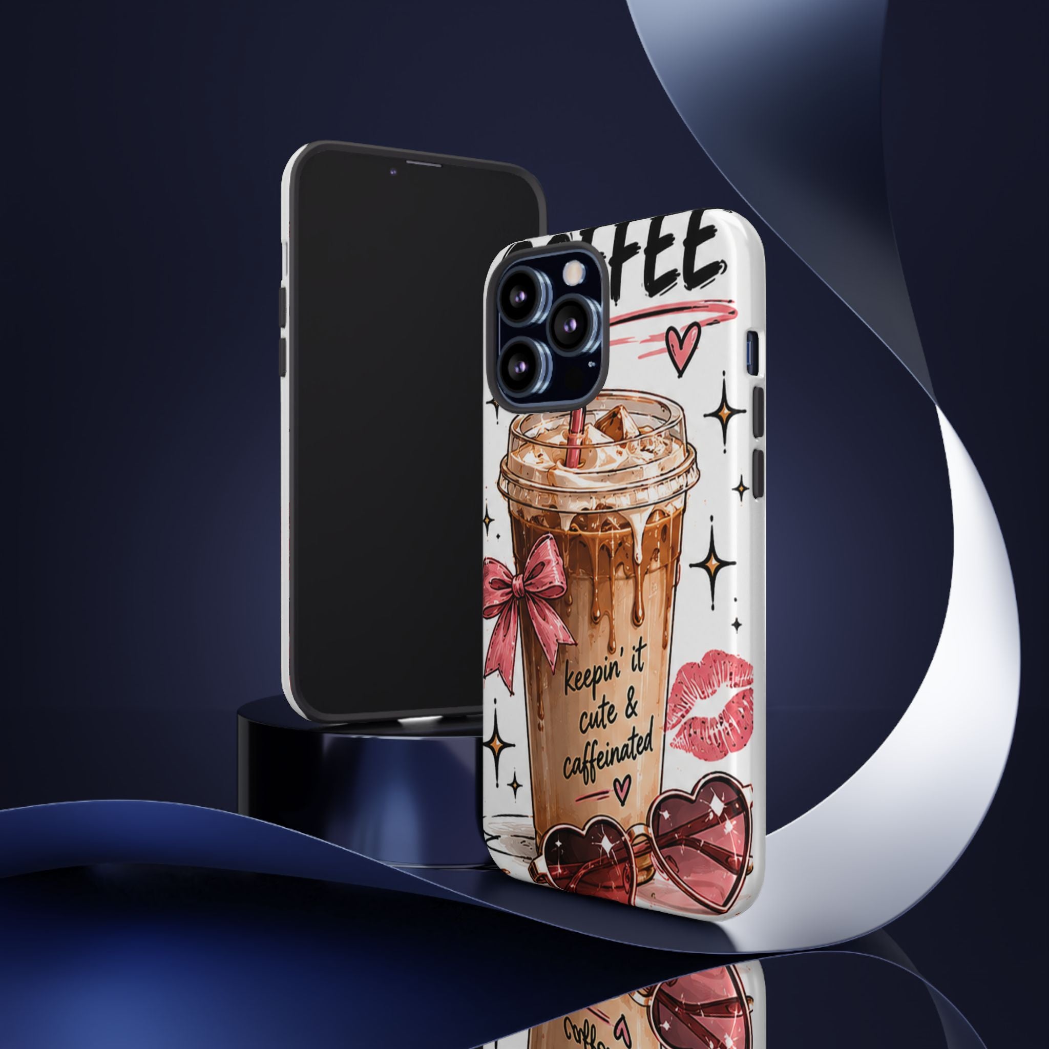 Phone Case — "Keepin' It Cute & Caffeinated" Iced Coffee Design
