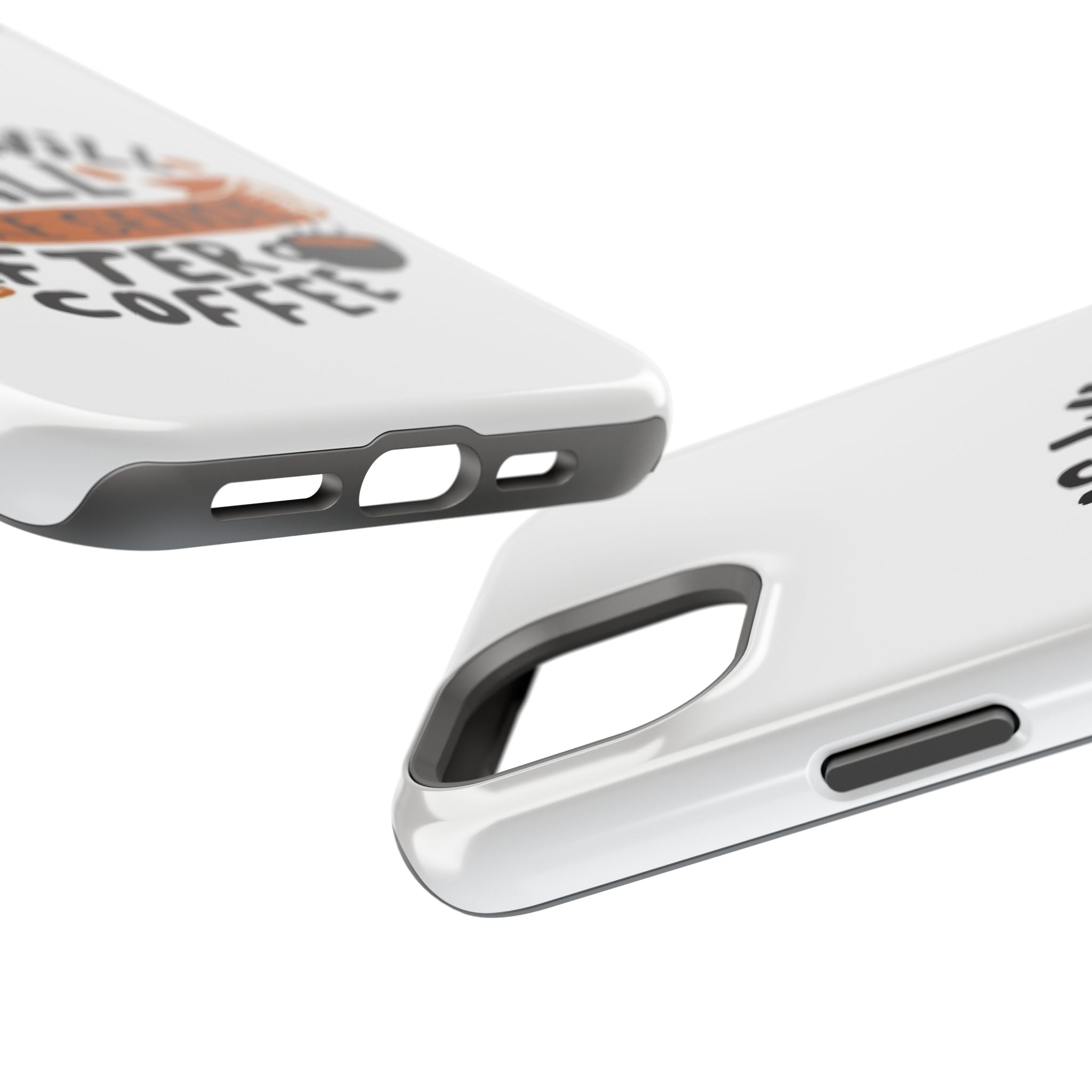 Phone Case — "This Will All Make Sense After Coffee" Impact-Resistant Phone Case