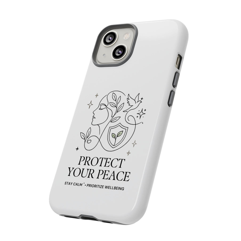 Protect Your Peace Phone Case – Minimalist Wellness iPhone Cover