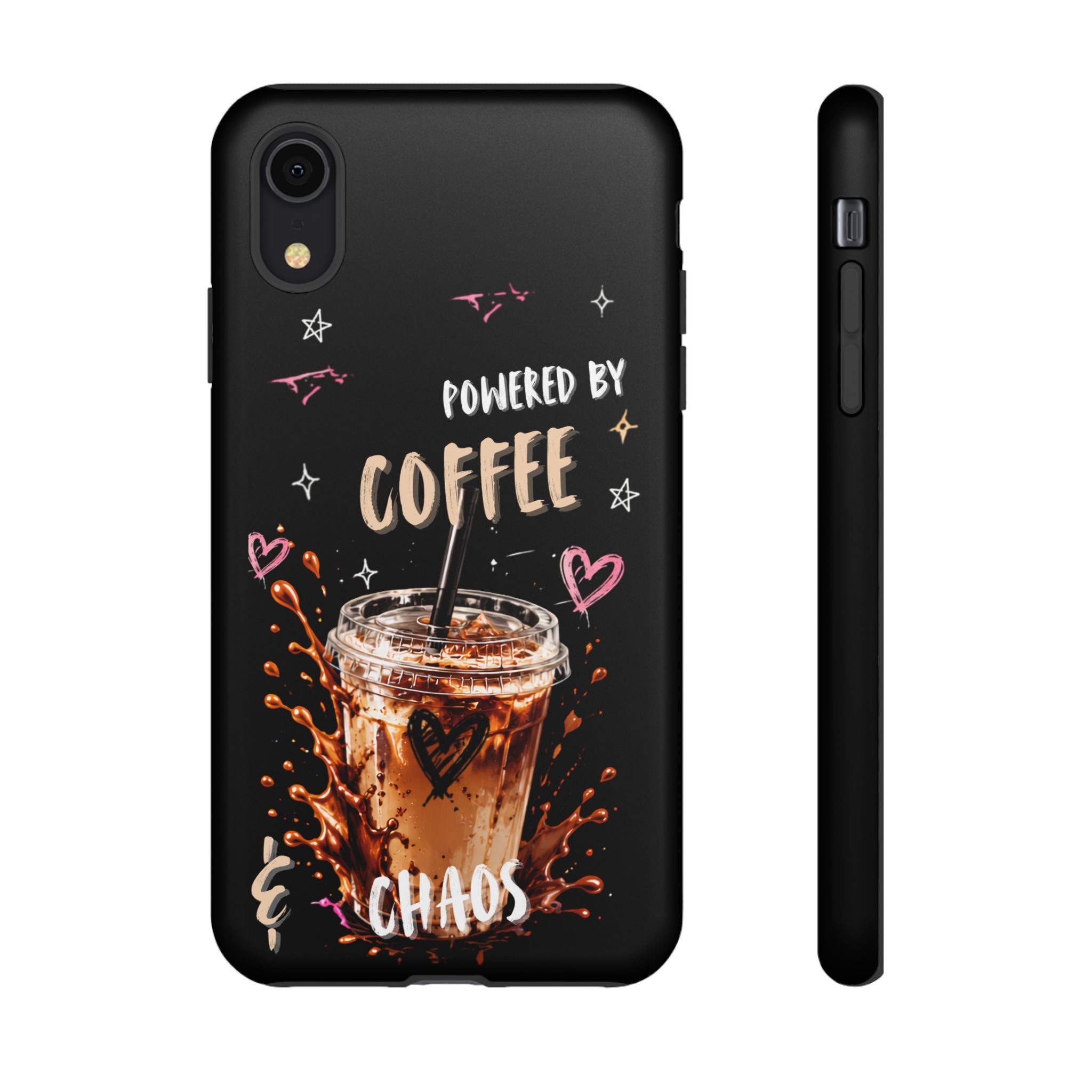 Phone Case — "Powered by Coffee & Chaos" Iced Coffee Protective Cover