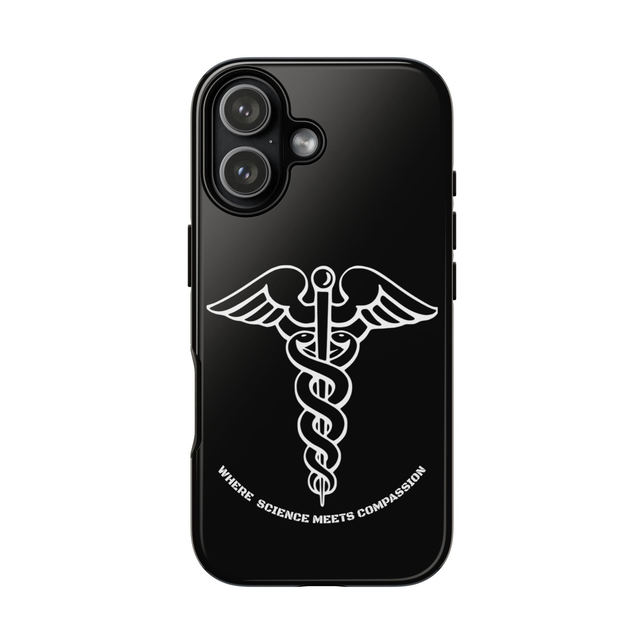Medical Caduceus Phone Case — "Where Science Meets Compassion" Protective iPhone Cover