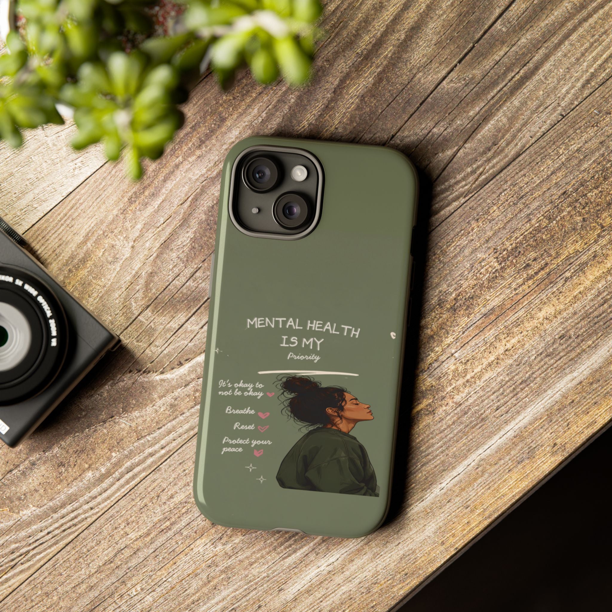 Mental Health Is My Priority Phone Case — Inspirational Protective iPhone Cover