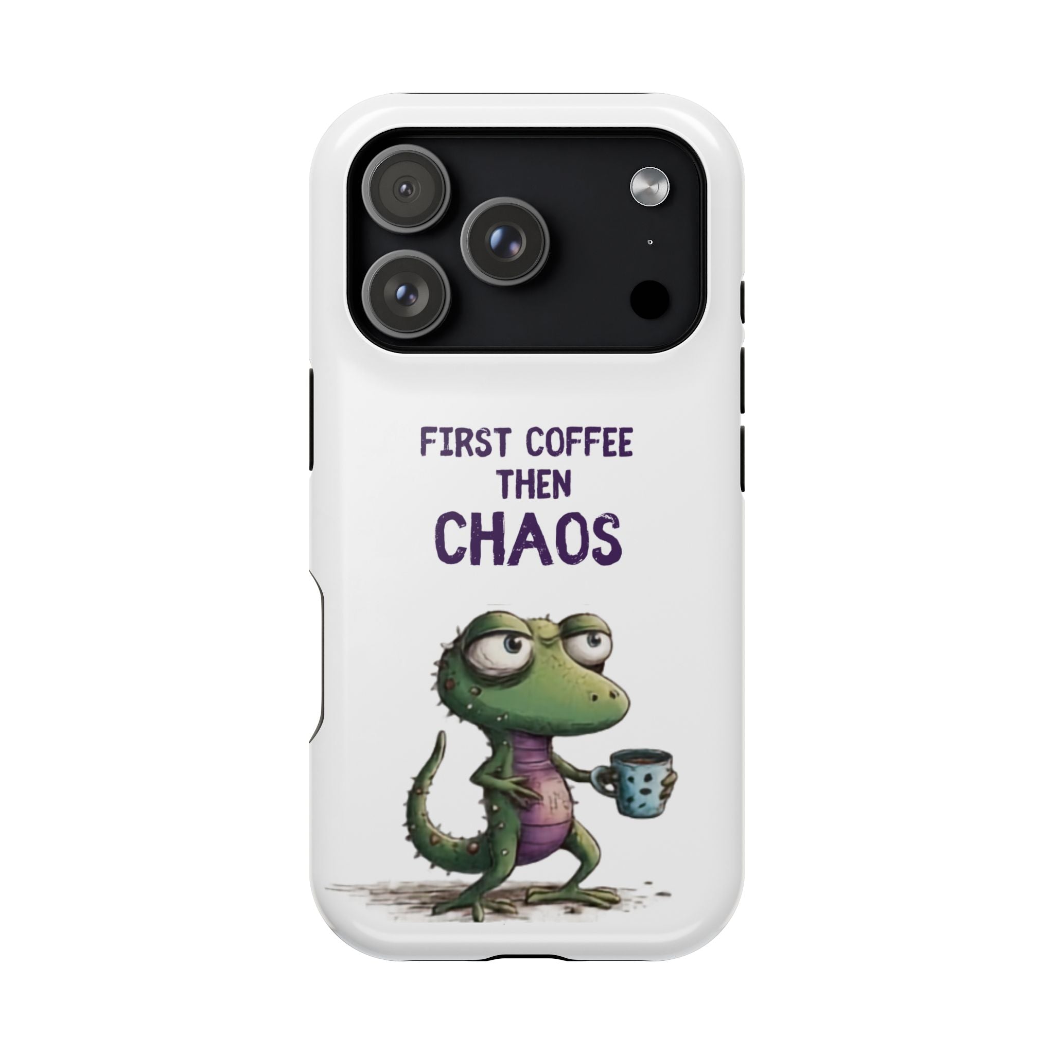 Impact-Resistant Phone Case — "First Coffee Then Chaos" Cute Lizard Coffee Design