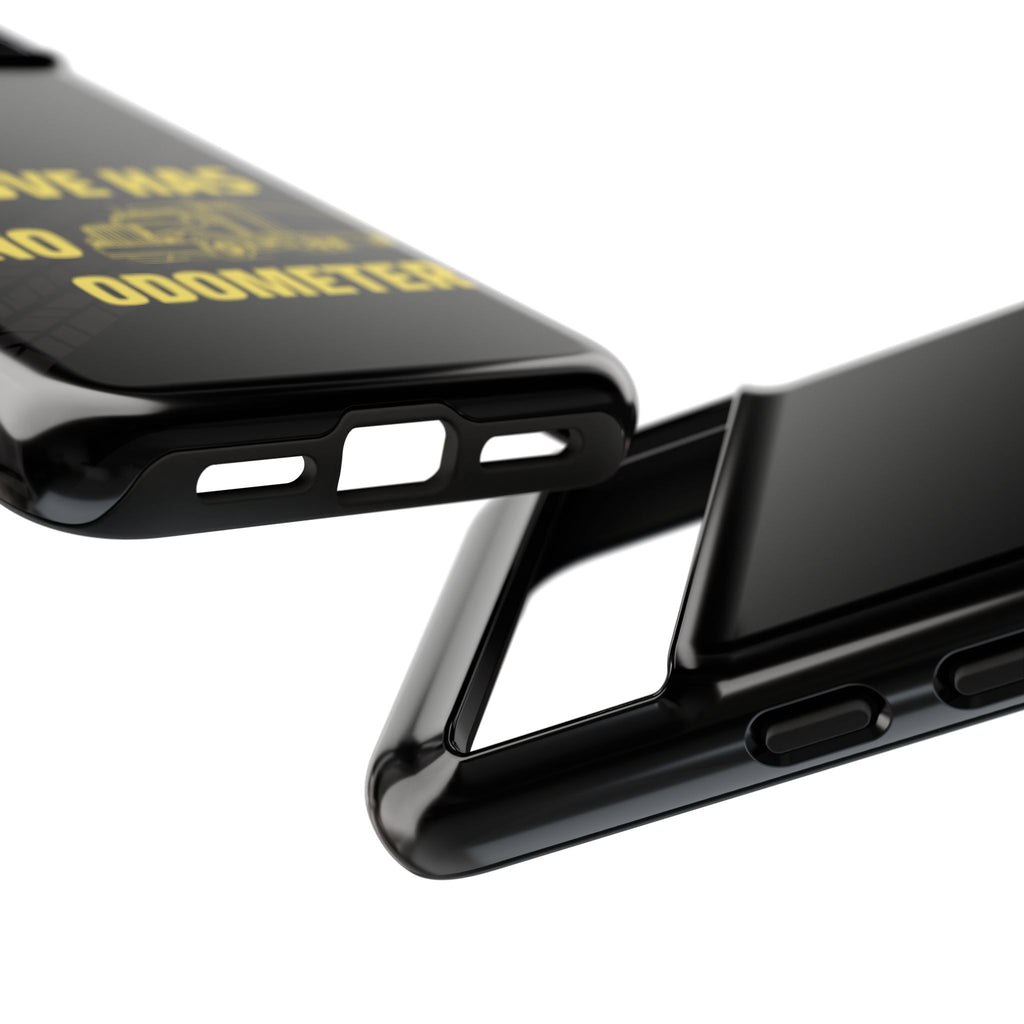 Love Has No Odometer Phone Case — Trucker Romance Protective Cover