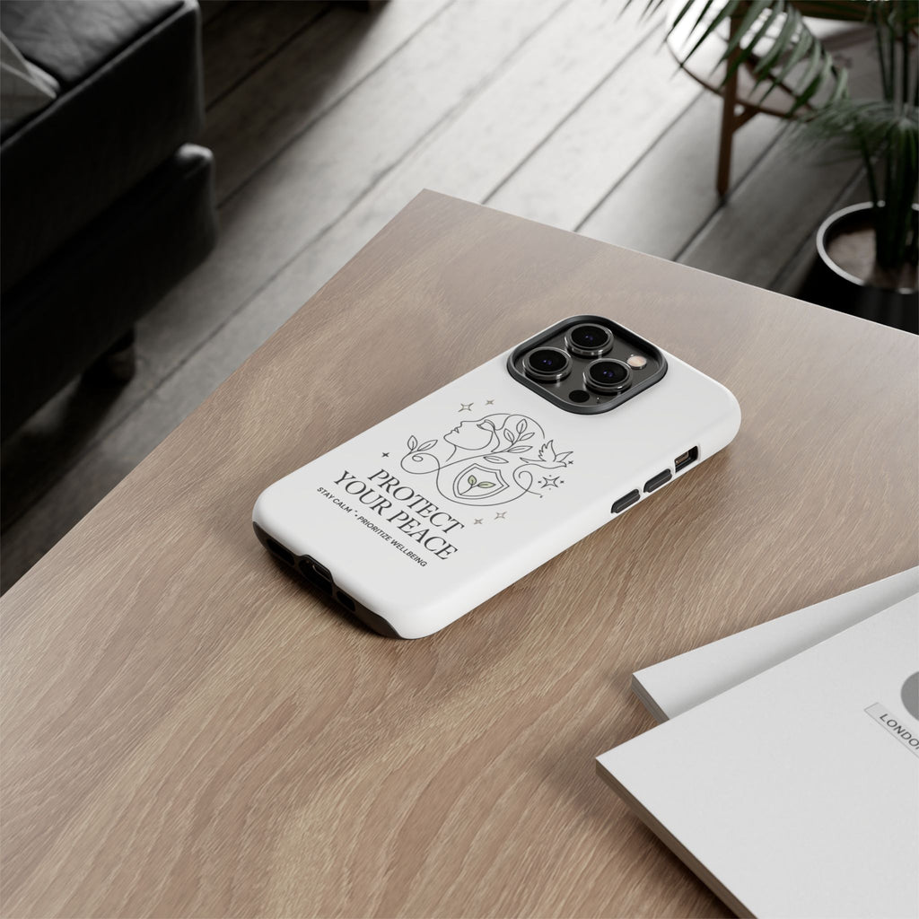 Protect Your Peace Phone Case – Minimalist Wellness iPhone Cover