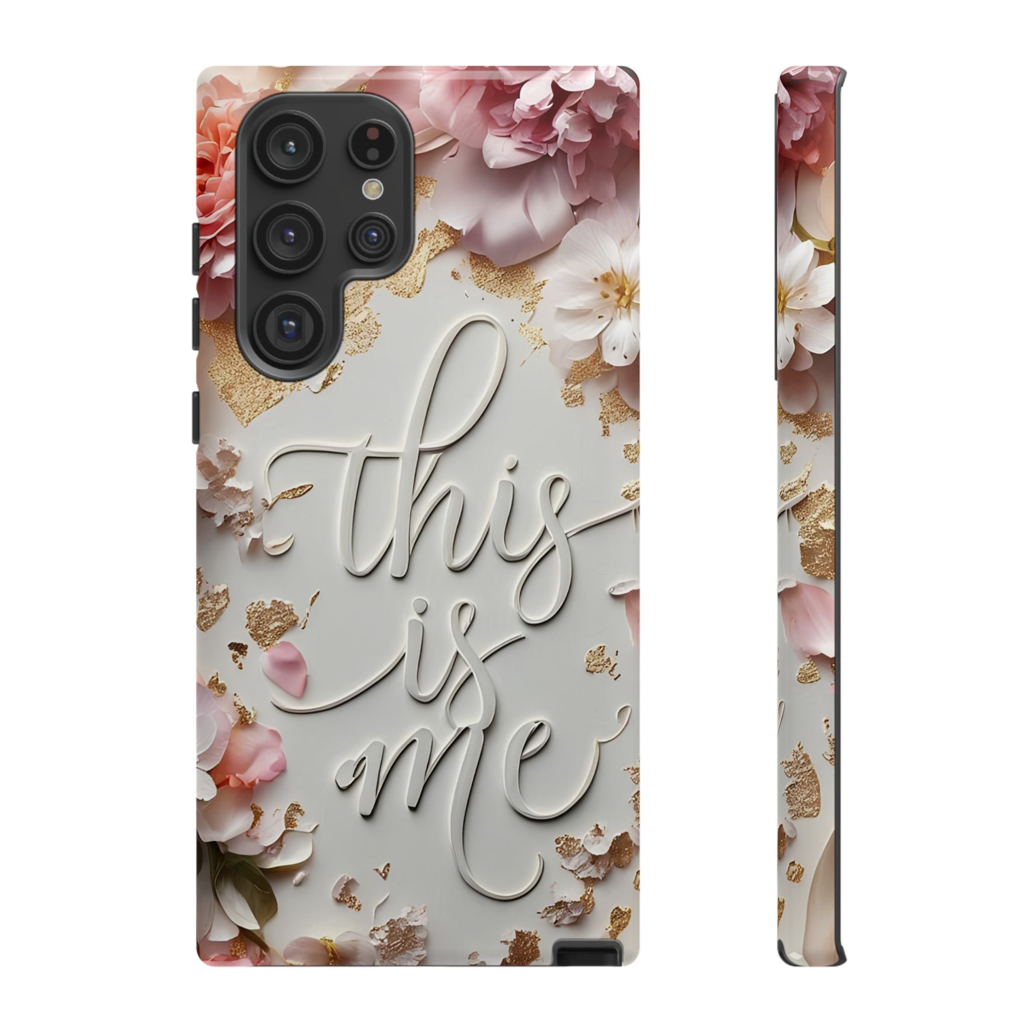 Phone Case — "This Is Me" Floral Tough Case