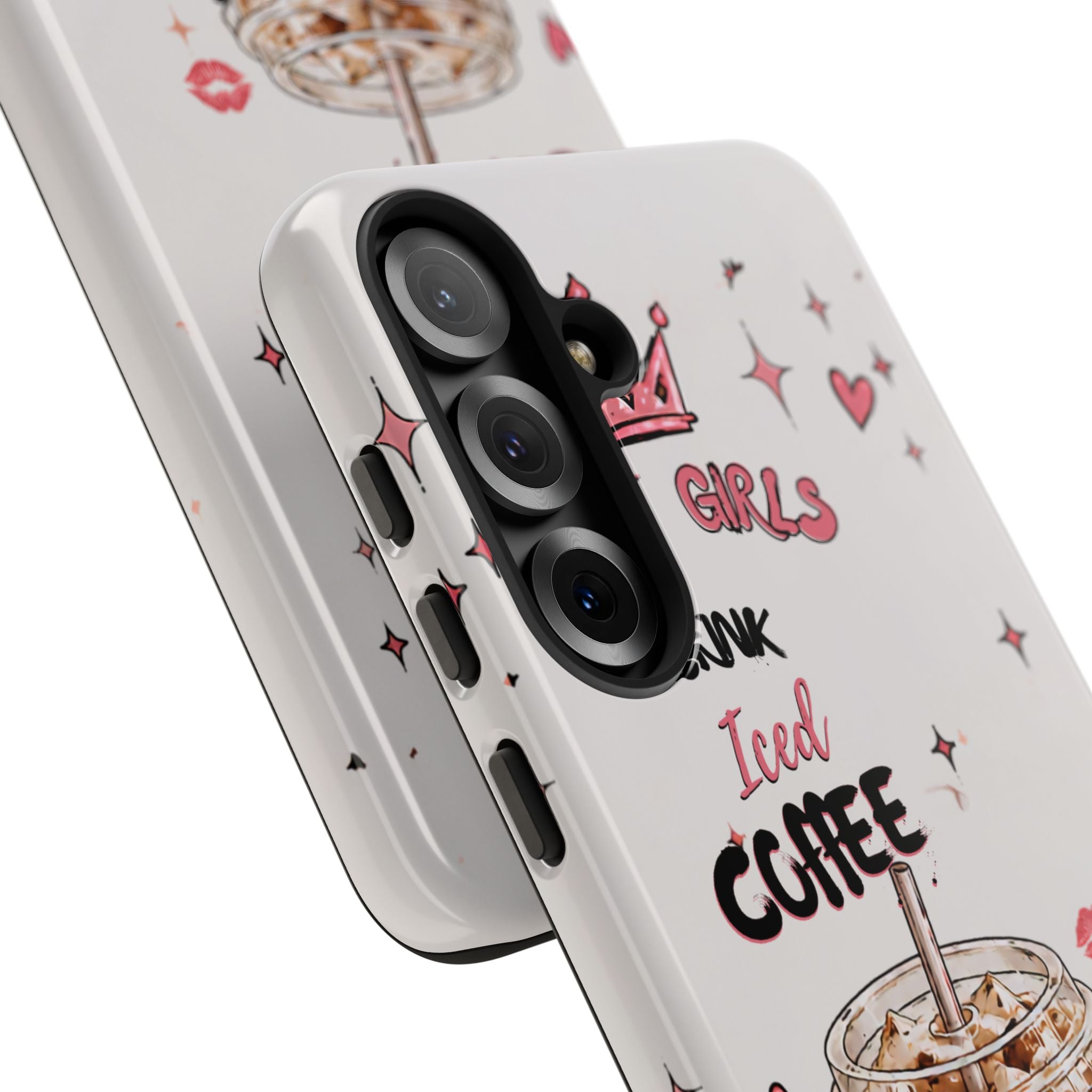 Iced Coffee Phone Case — "Hot Girls Drink Iced Coffee" Cute Girly Protective Case