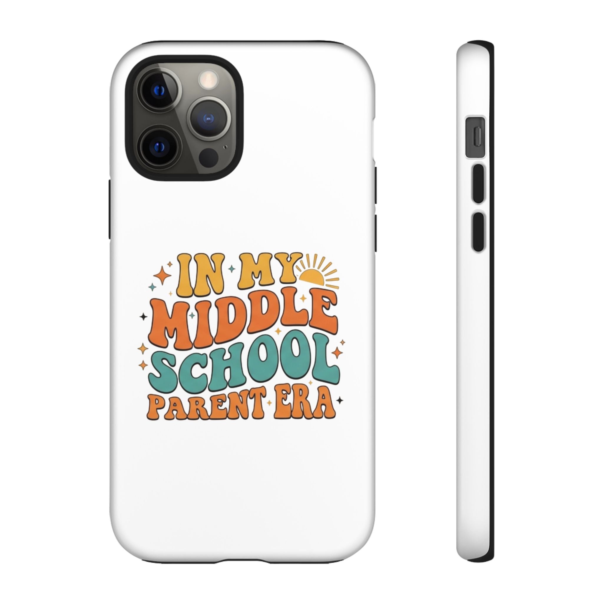 Middle School Parent Phone Case — "In My Middle School Parent Era" Retro Design