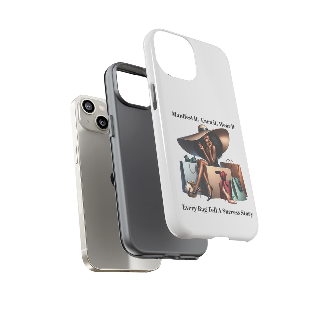 Phone Case - "Manifest It. Earn It. Wear It." Chic Shopper Design