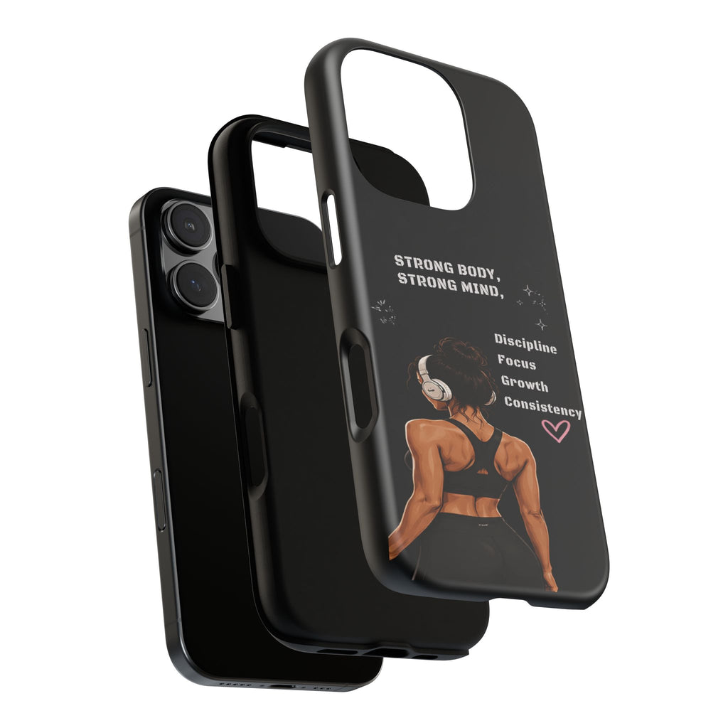 Strong Body, Strong Mind Phone Case — Motivational Fitness Protective Case