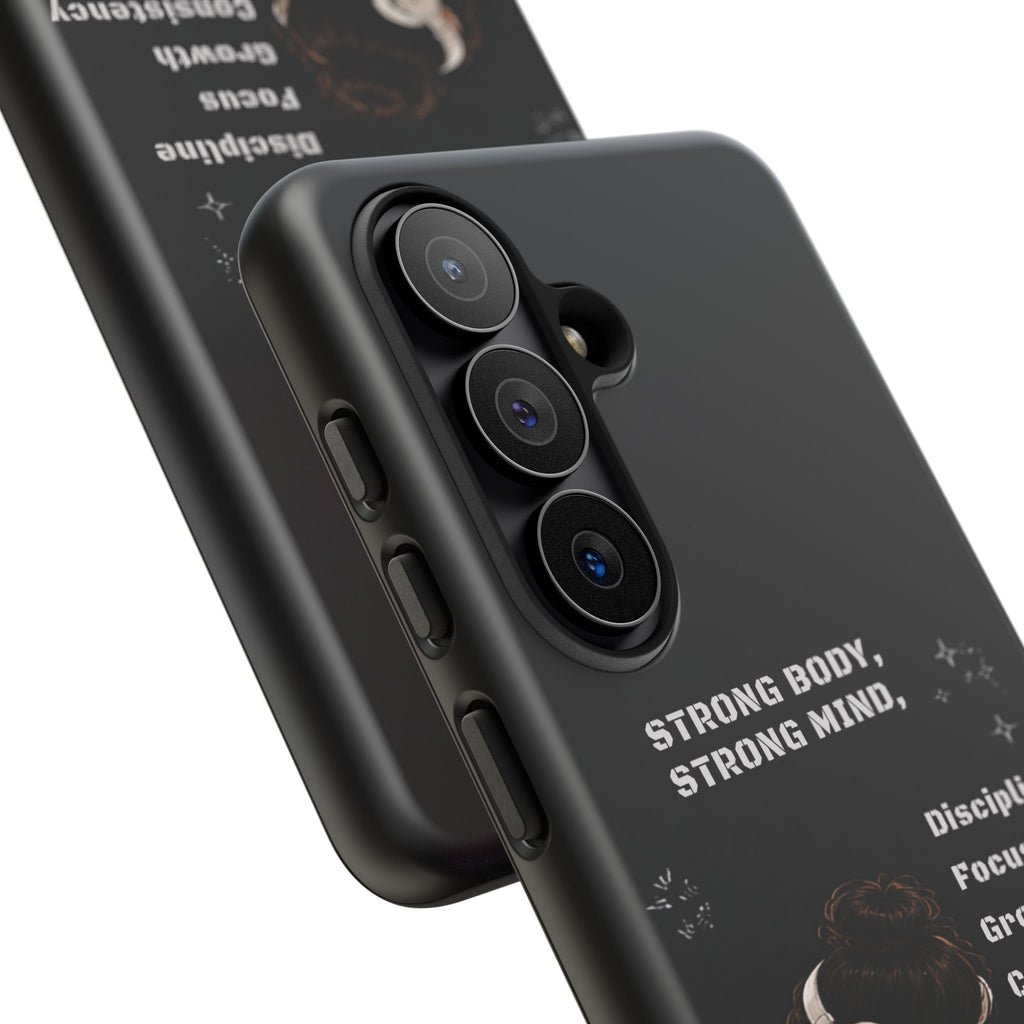 Strong Body, Strong Mind Phone Case — Motivational Fitness Protective Case