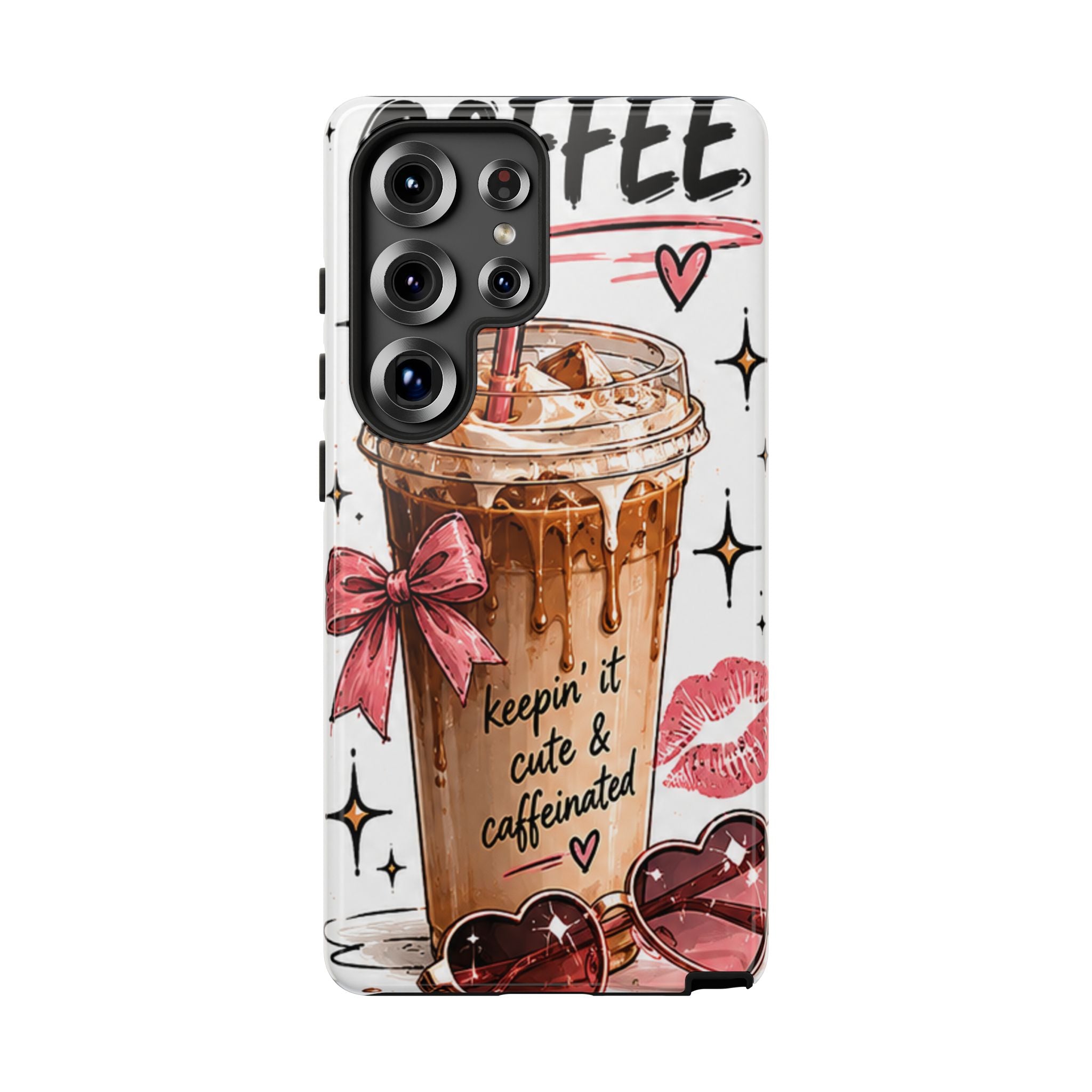 Phone Case — "Keepin' It Cute & Caffeinated" Iced Coffee Design