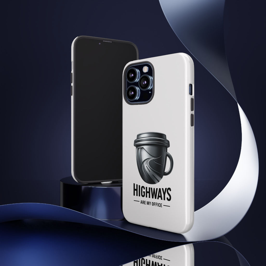Hard Shell Phone Case — “Highways Are My Office” Travel Coffee Design
