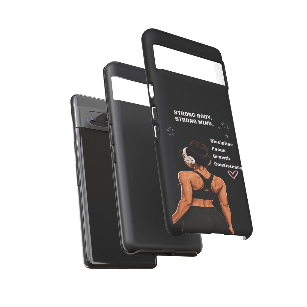Strong Body, Strong Mind Phone Case — Motivational Fitness Protective Case