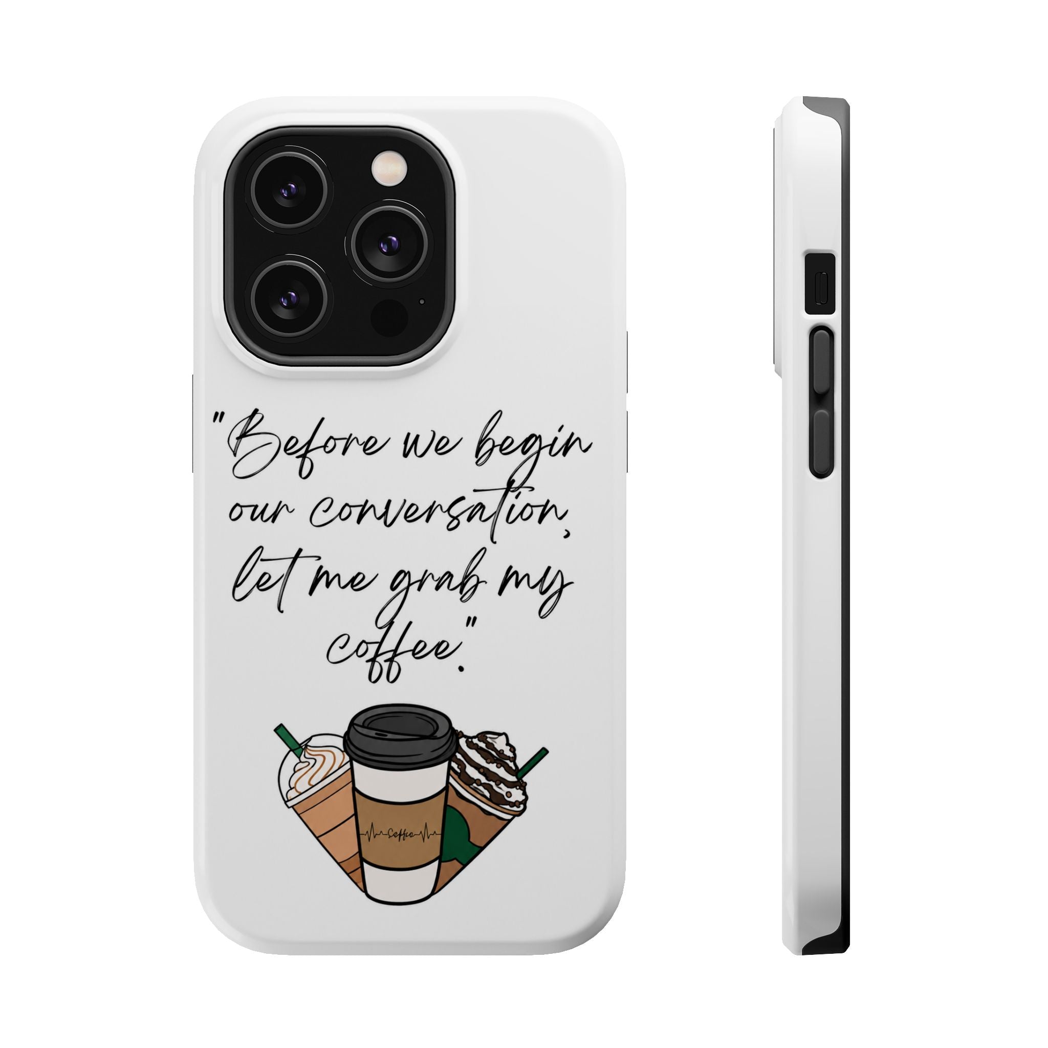 Coffee Quote Magnetic Impact-Resistant Phone Case