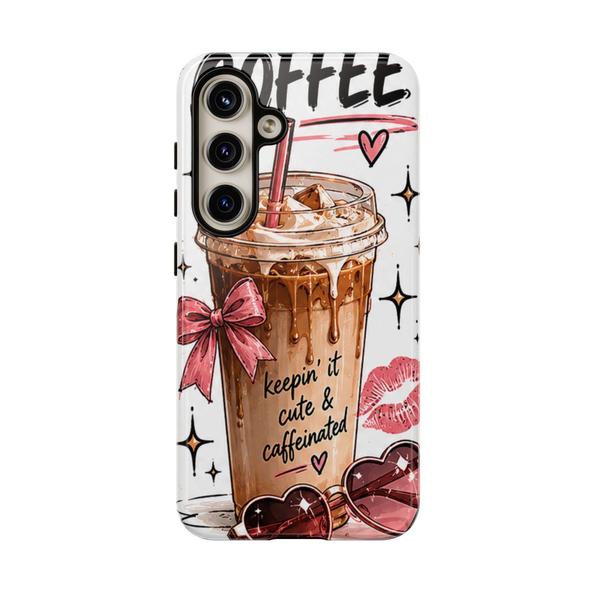 Phone Case — "Keepin' It Cute & Caffeinated" Iced Coffee Design