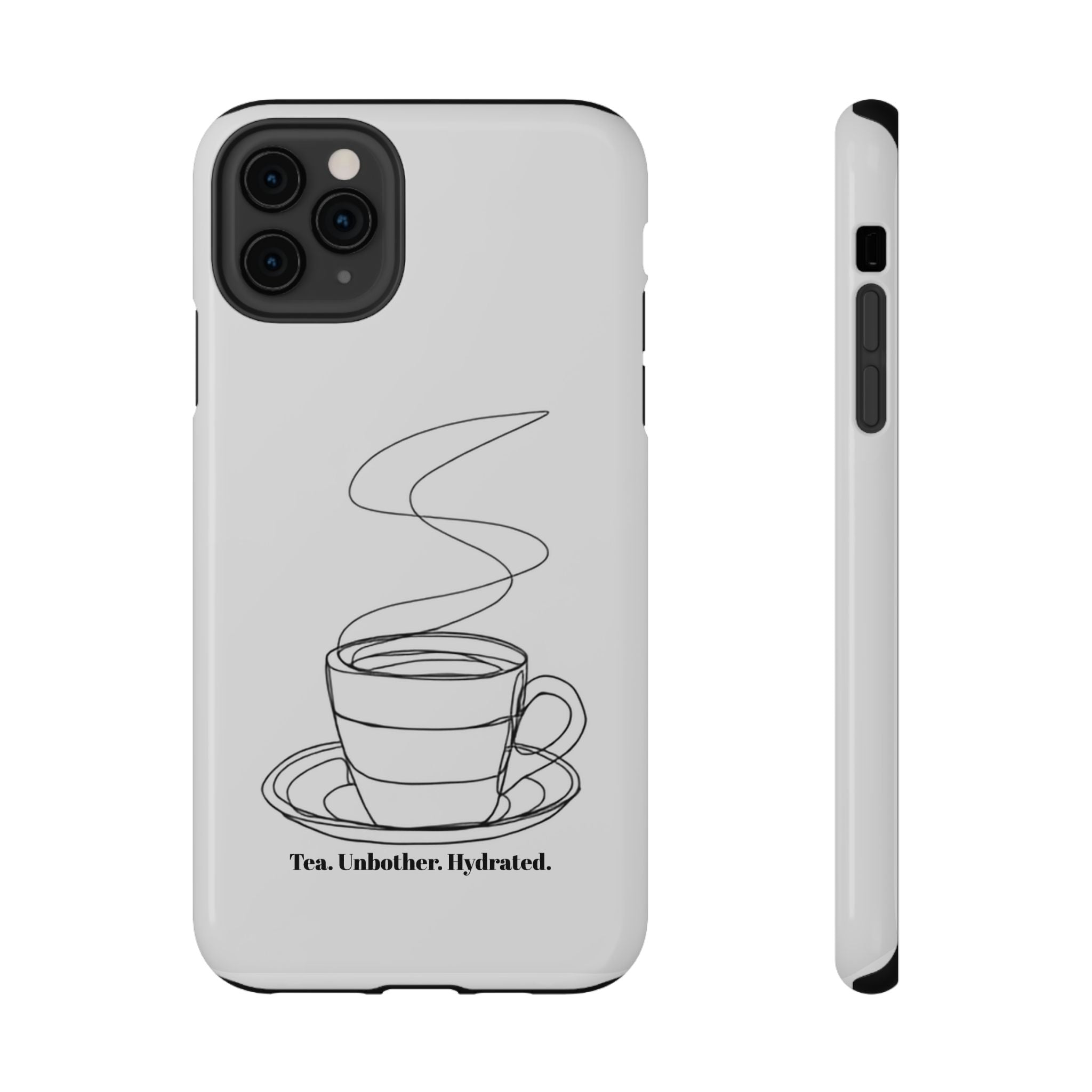 Tea Unbothered Hydrated Phone Case — Impact-Resistant