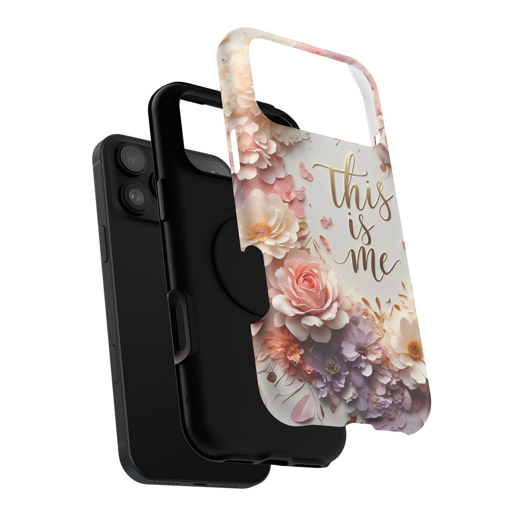 Floral "This Is Me" Phone Case — Impact-Resistant Floral Protective Cover