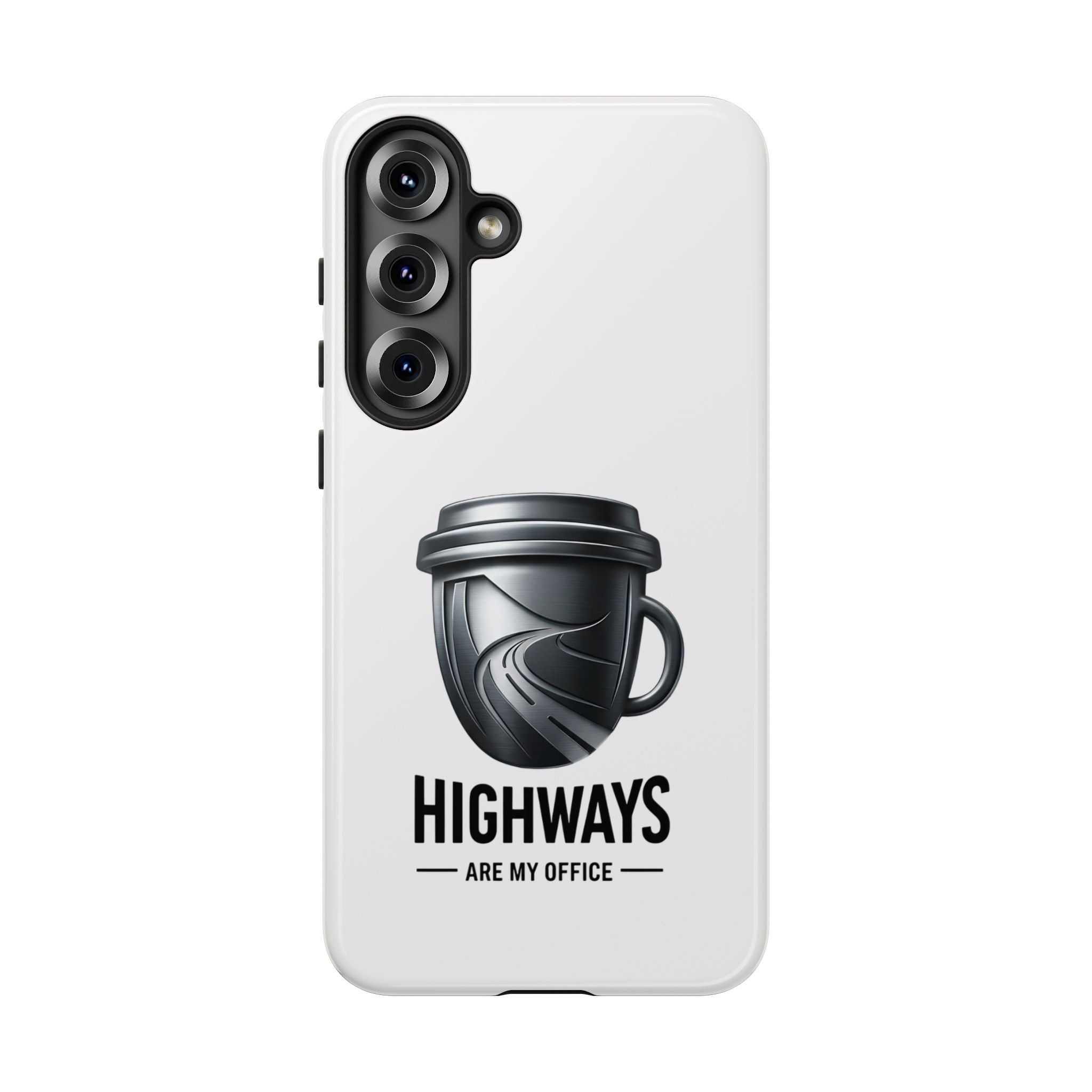 Hard Shell Phone Case — “Highways Are My Office” Travel Coffee Design