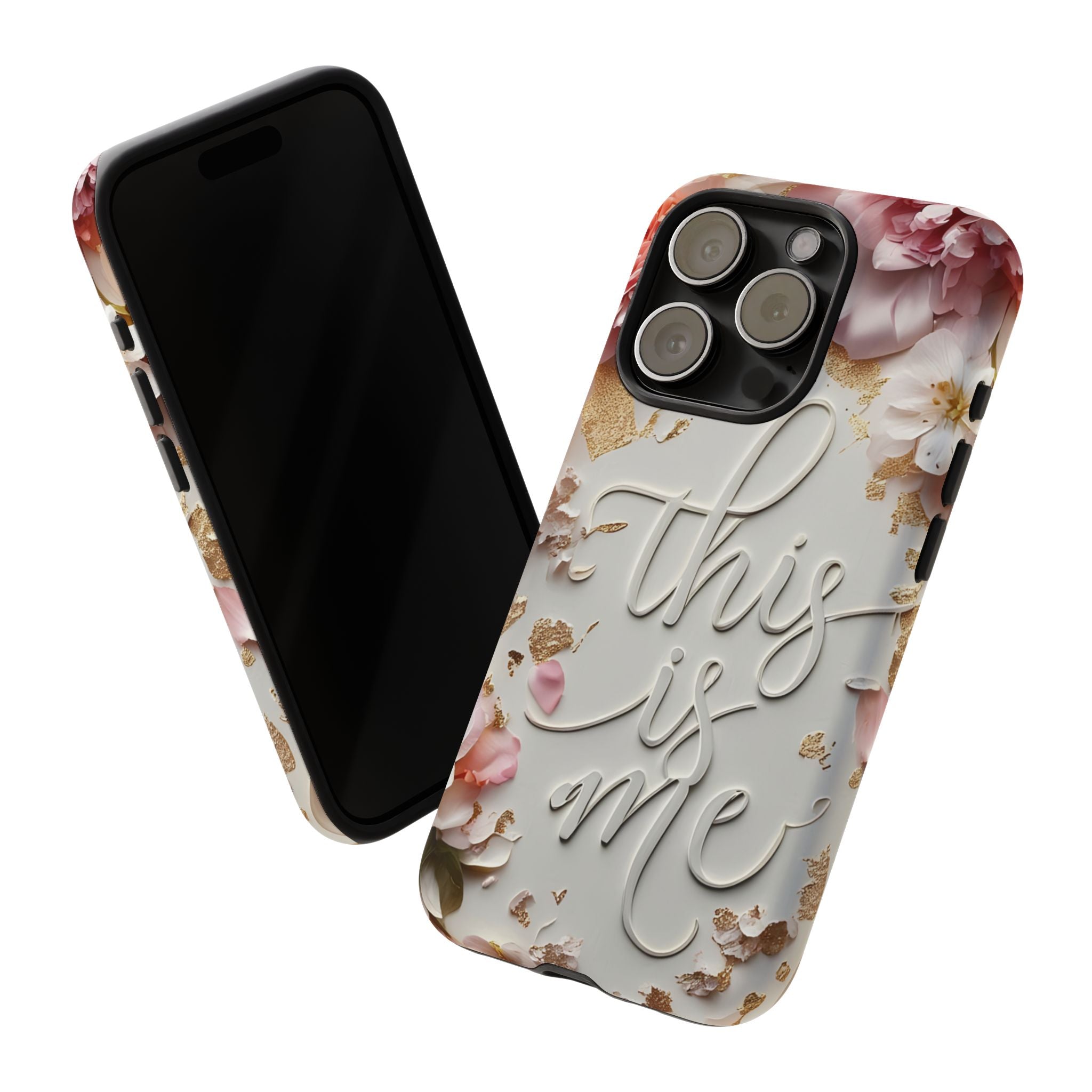 Phone Case — "This Is Me" Floral Tough Case