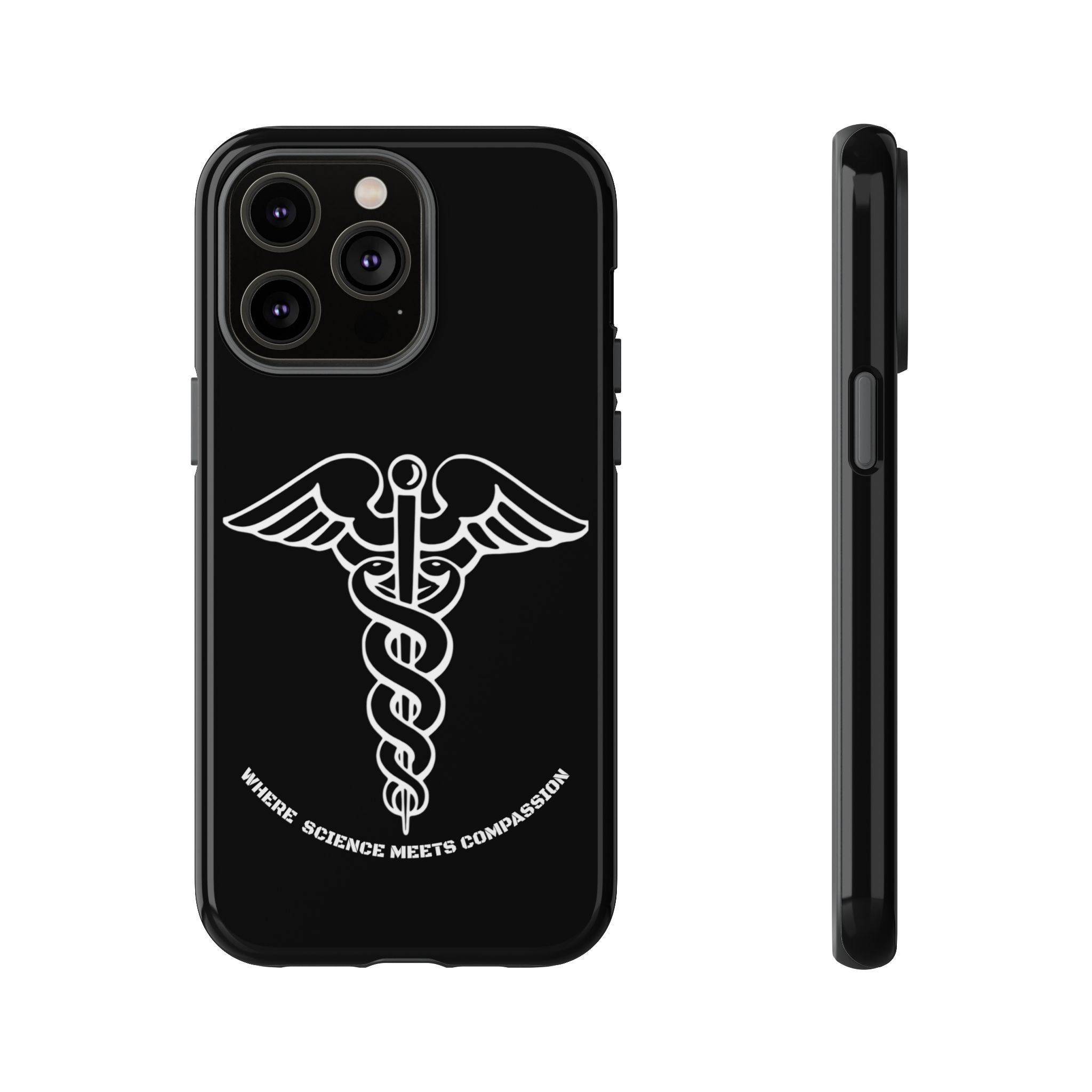 Medical Caduceus Phone Case — "Where Science Meets Compassion" Protective iPhone Cover