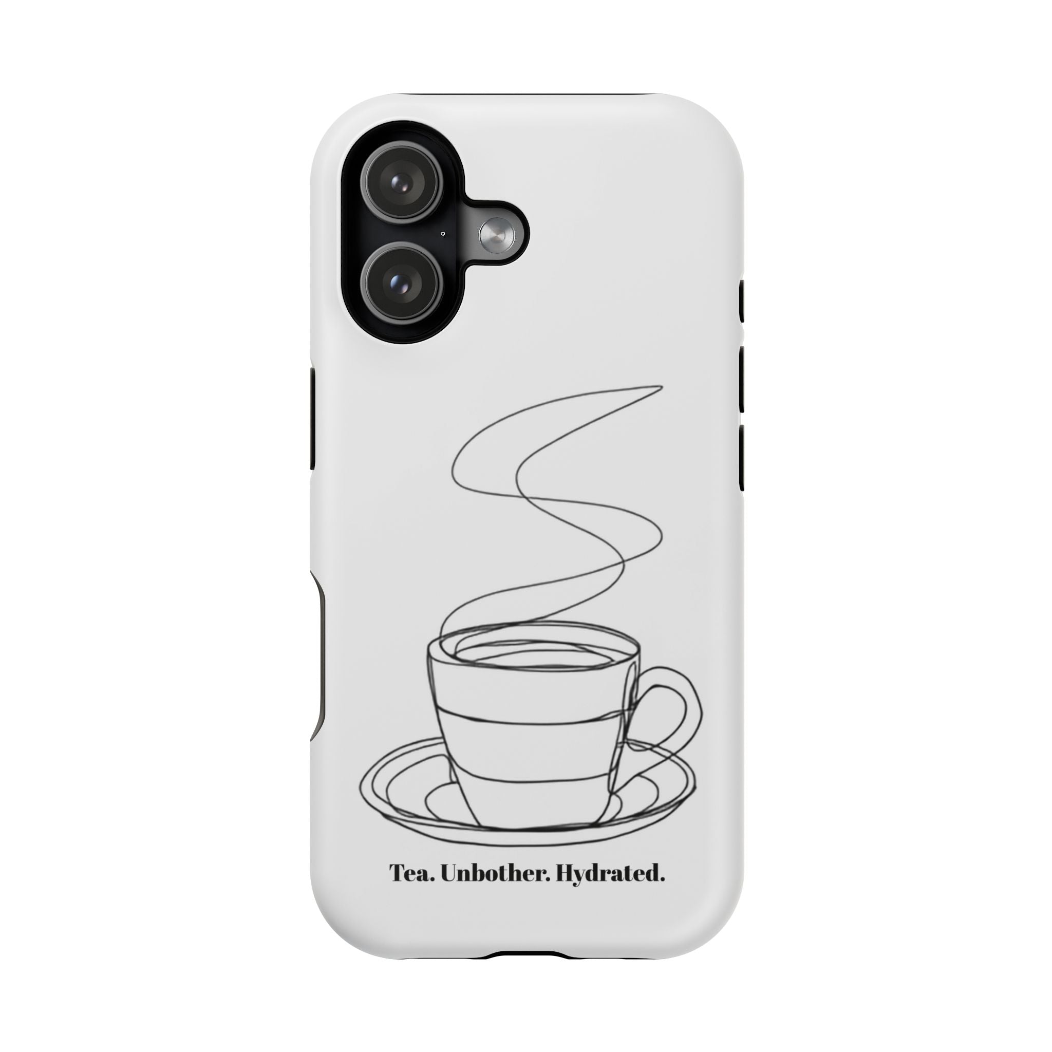 Tea Unbothered Hydrated Phone Case — Impact-Resistant