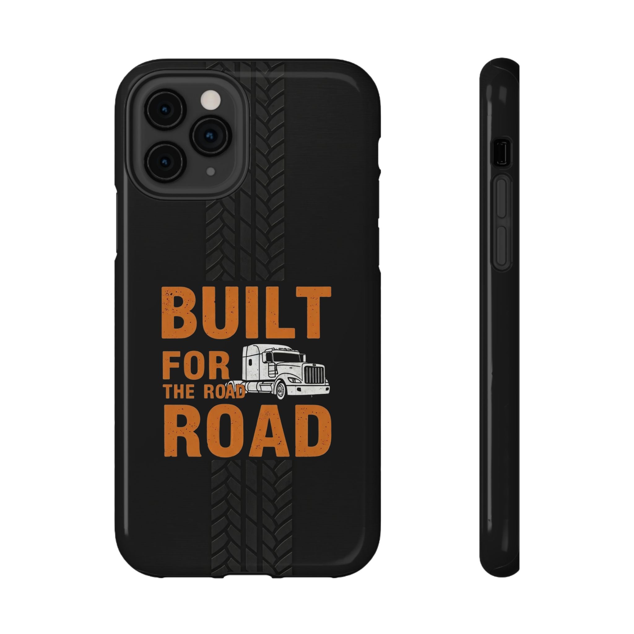 Phone Case — "Built for the Road" Truck Tire-Track Impact-Resistant Case