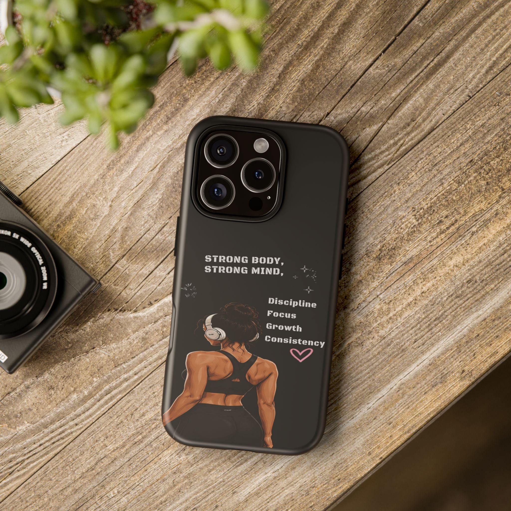 Strong Body, Strong Mind Phone Case — Motivational Fitness Protective Case