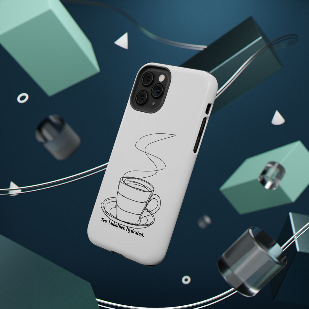 Tea Unbothered Hydrated Phone Case — Impact-Resistant
