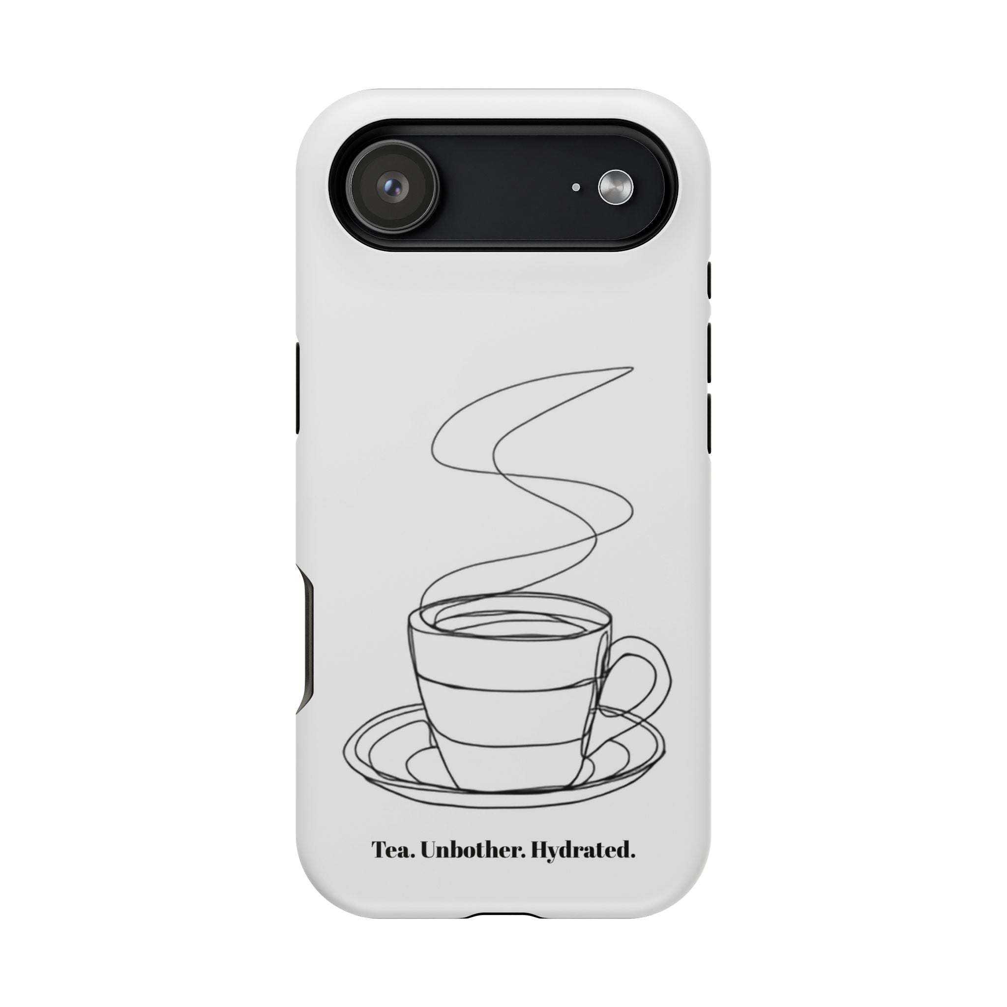 Tea Unbothered Hydrated Phone Case — Impact-Resistant