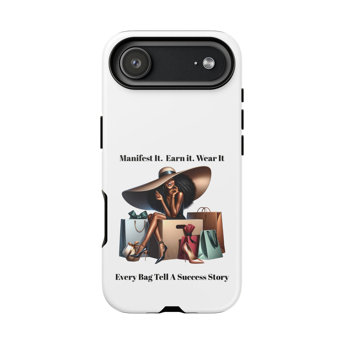 Phone Case - "Manifest It. Earn It. Wear It." Chic Shopper Design