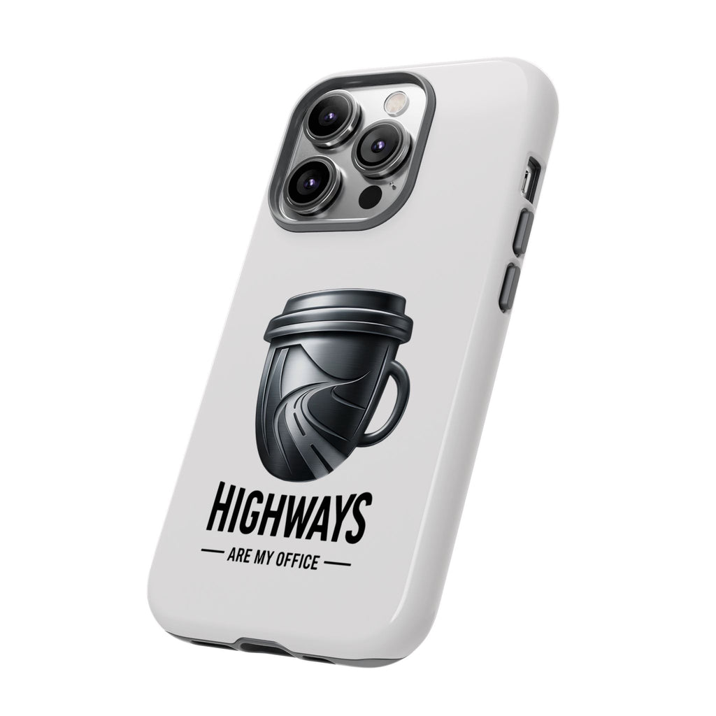 Hard Shell Phone Case — “Highways Are My Office” Travel Coffee Design