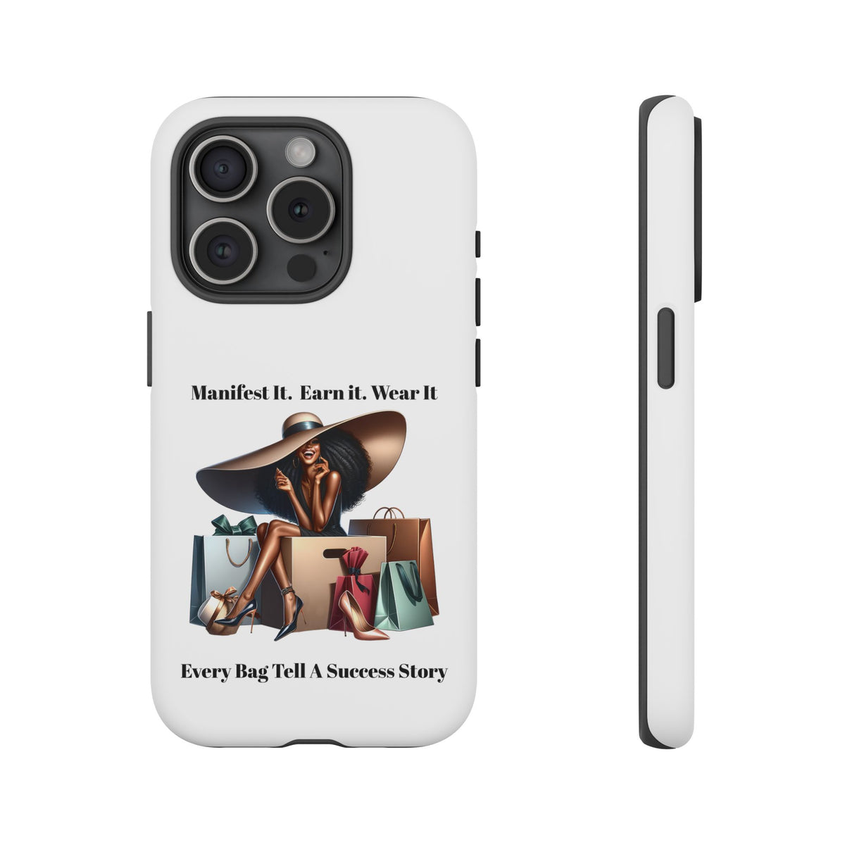 Phone Case - "Manifest It. Earn It. Wear It." Chic Shopper Design
