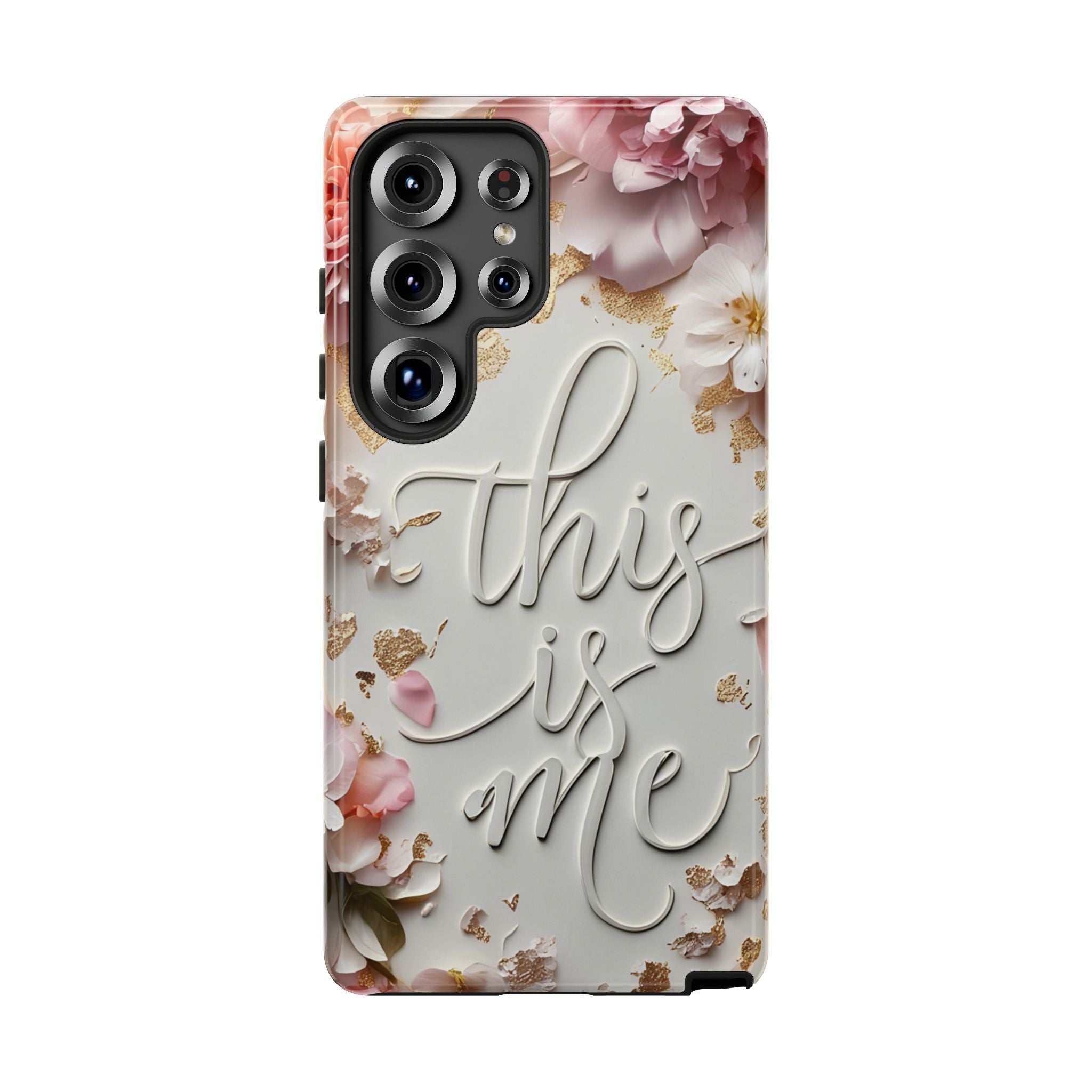Phone Case — "This Is Me" Floral Tough Case