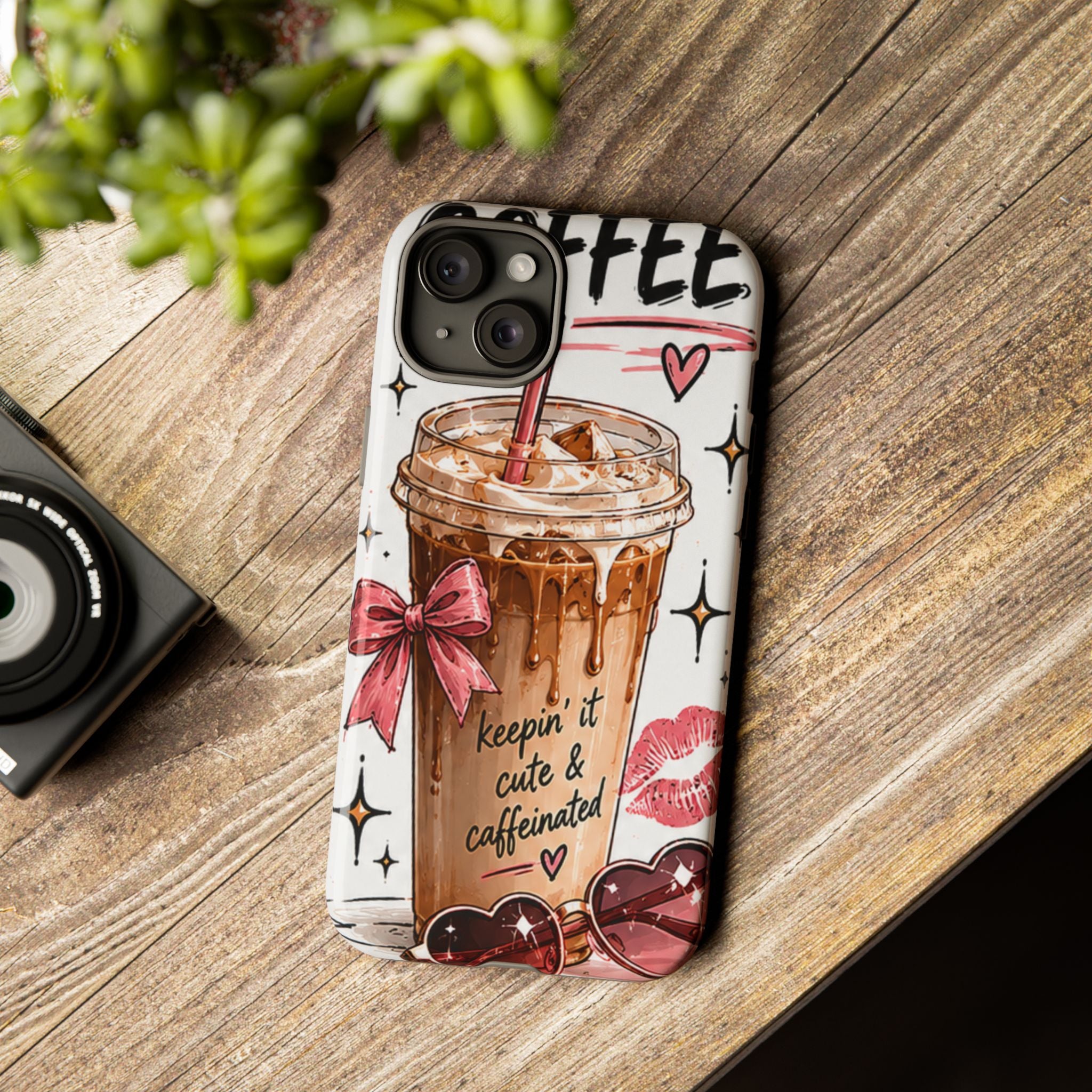 Phone Case — "Keepin' It Cute & Caffeinated" Iced Coffee Design