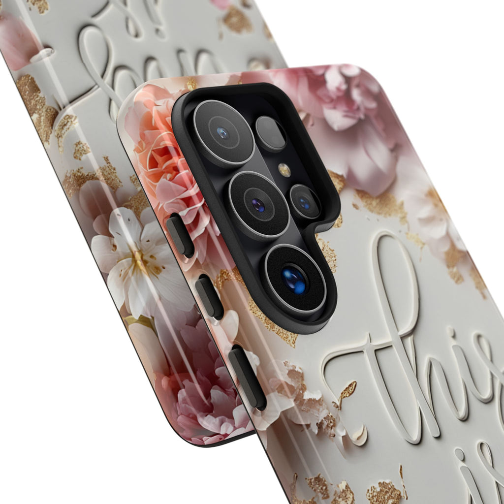 Phone Case — "This Is Me" Floral Tough Case
