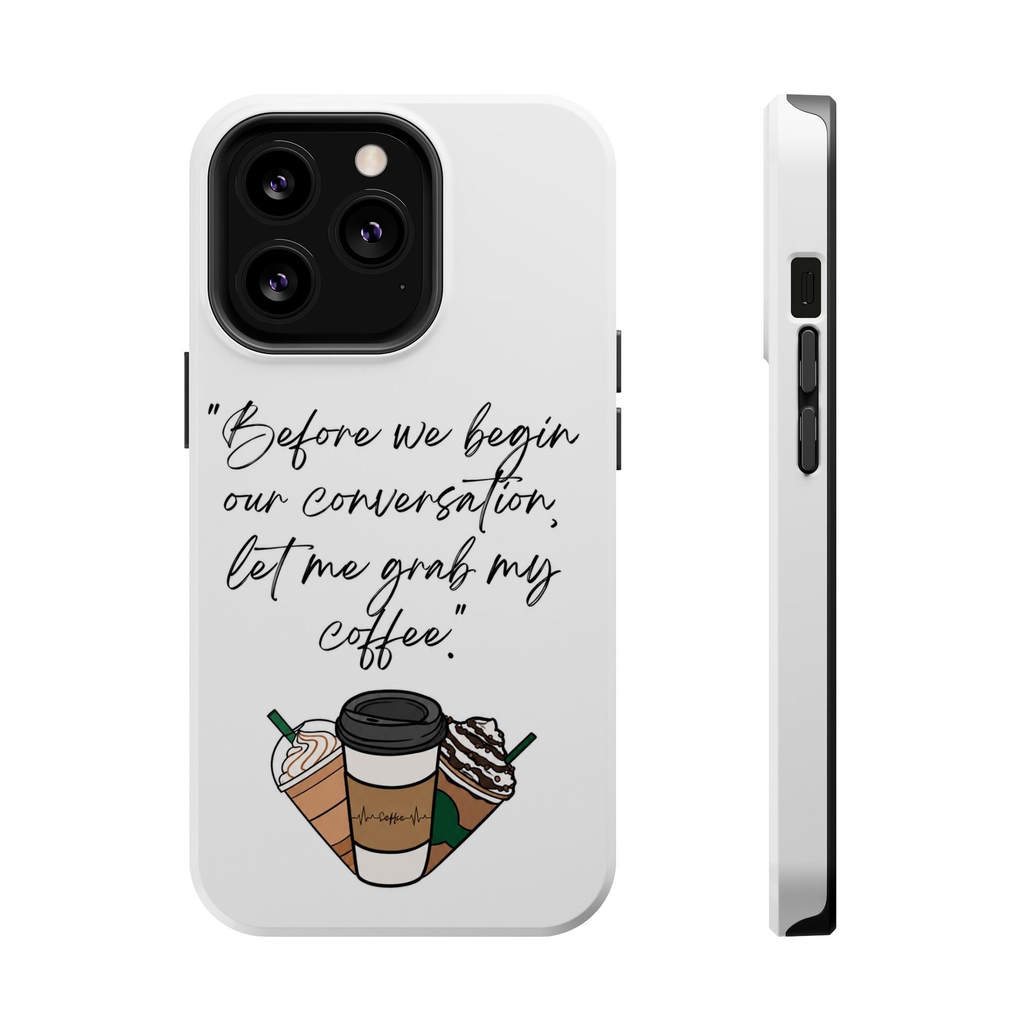 Coffee Quote Magnetic Impact-Resistant Phone Case