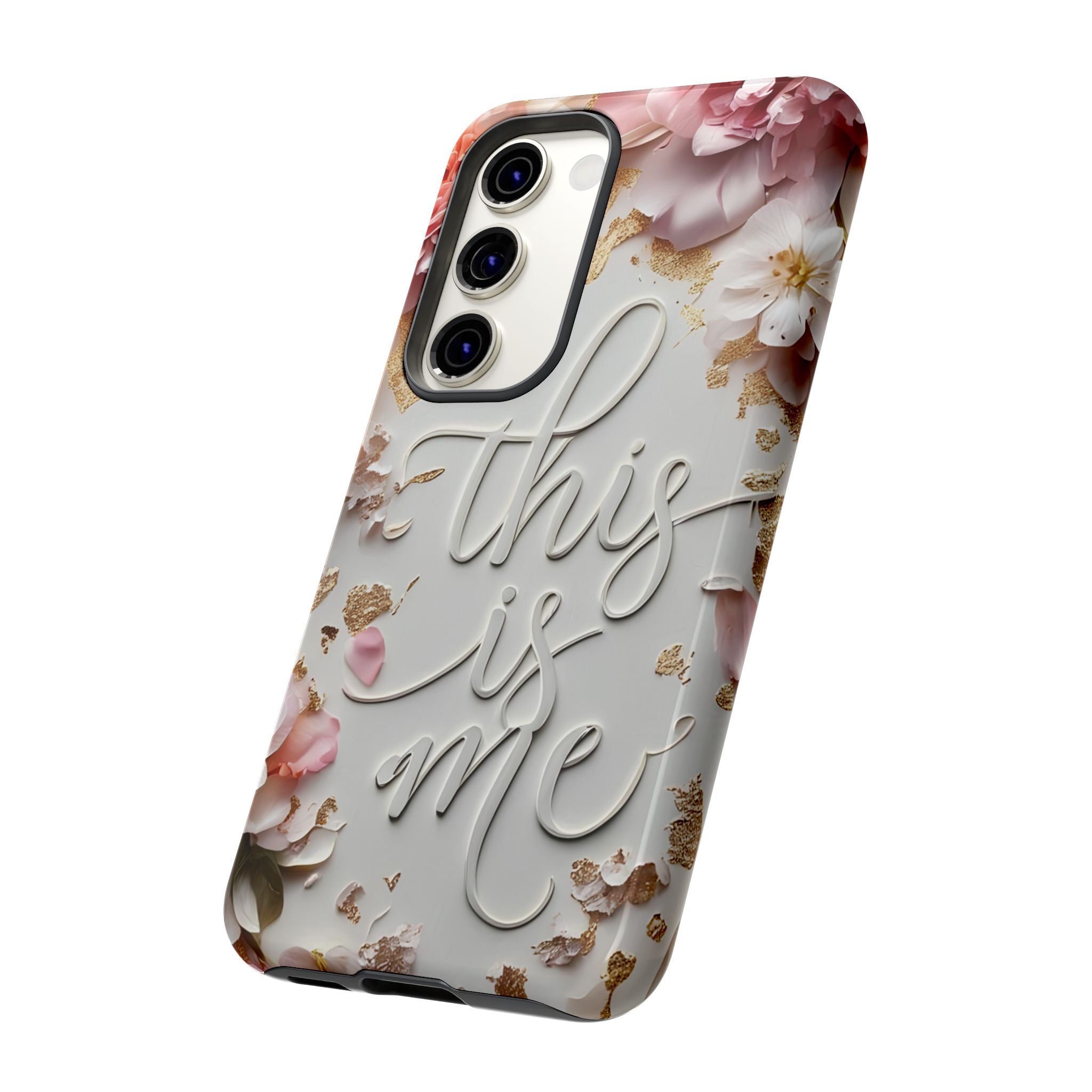 Phone Case — "This Is Me" Floral Tough Case