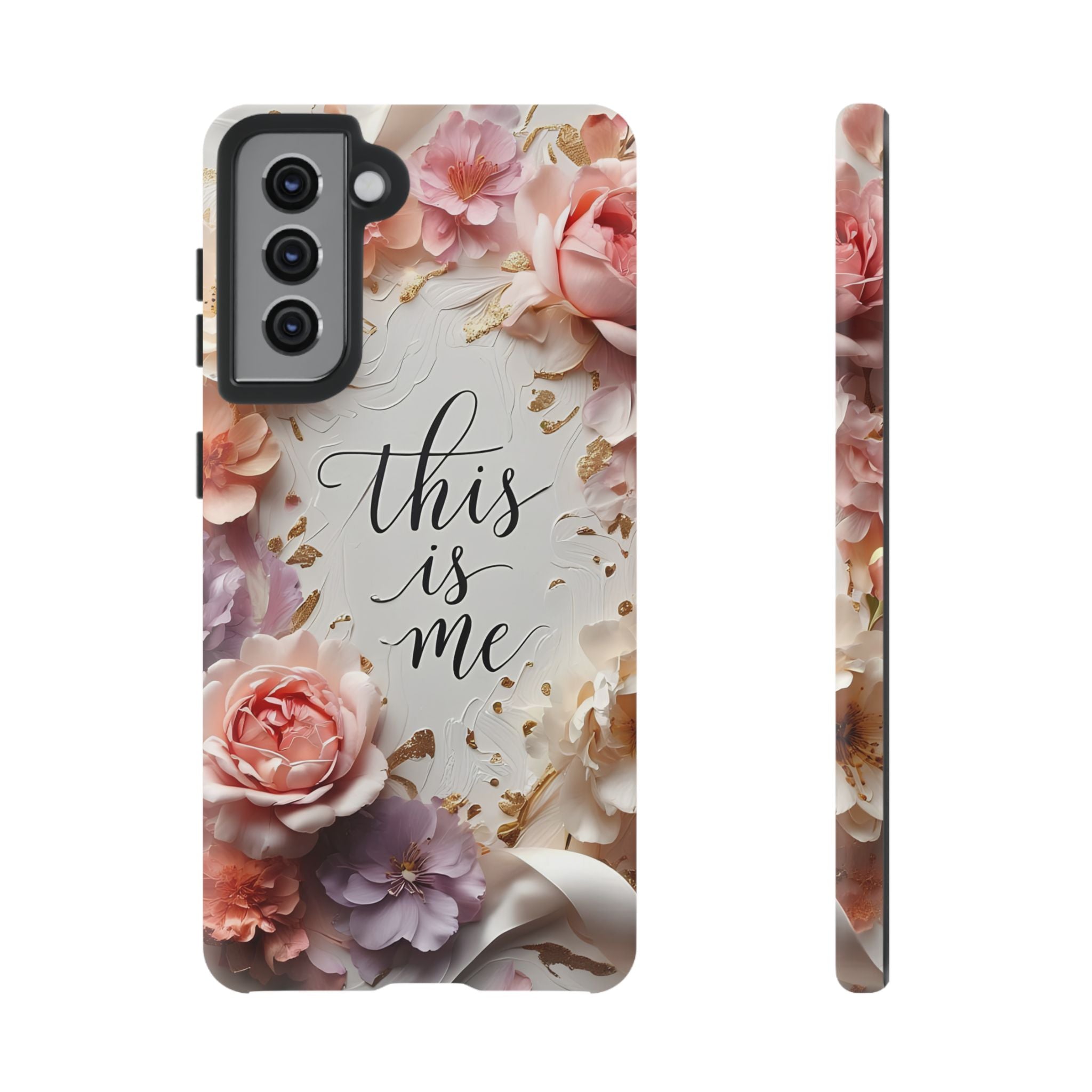 Floral "This Is Me" Tough Phone Case — Protective Floral iPhone Cover for Self-Expression, Gift for Her