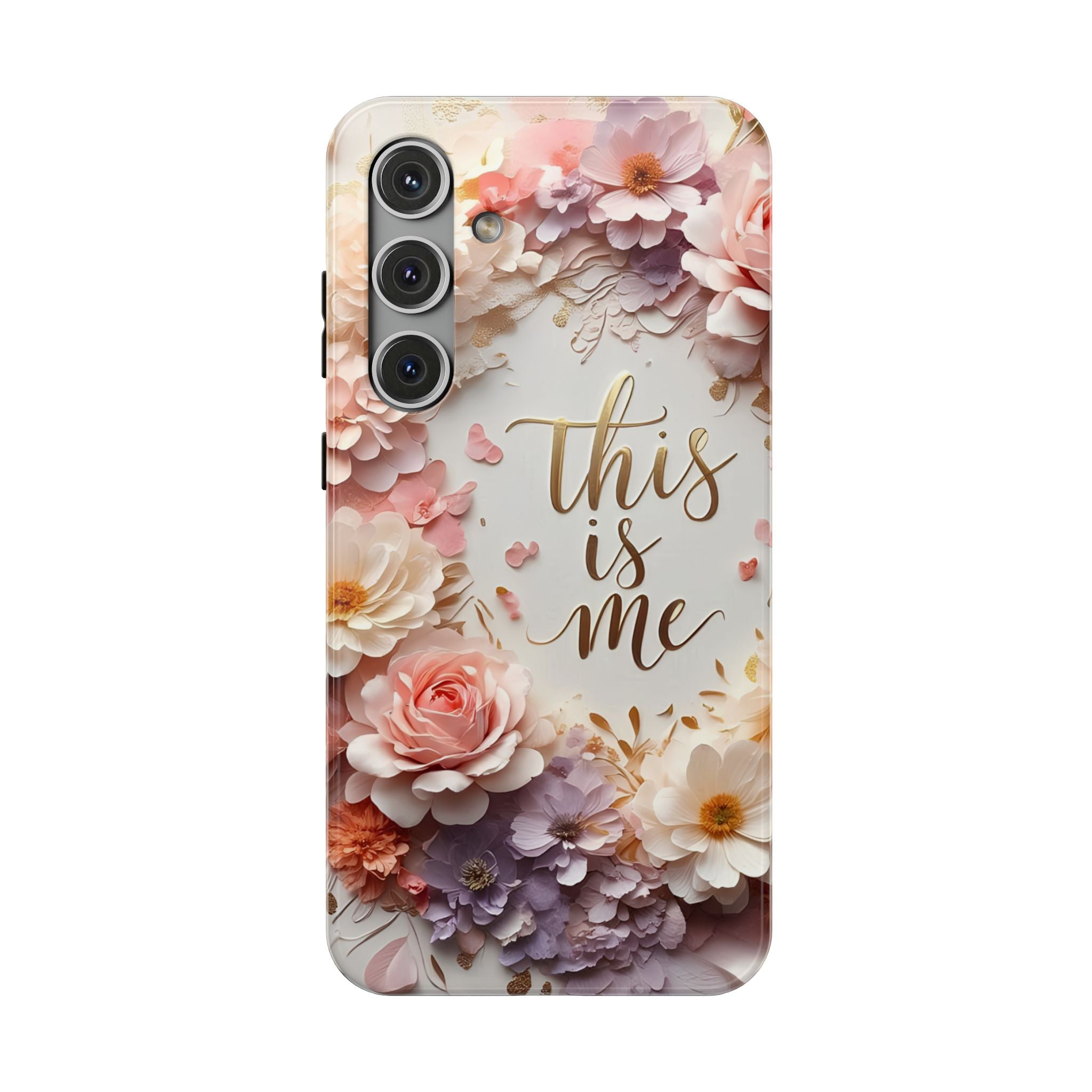 Floral "This Is Me" Phone Case — Impact-Resistant Floral Protective Cover