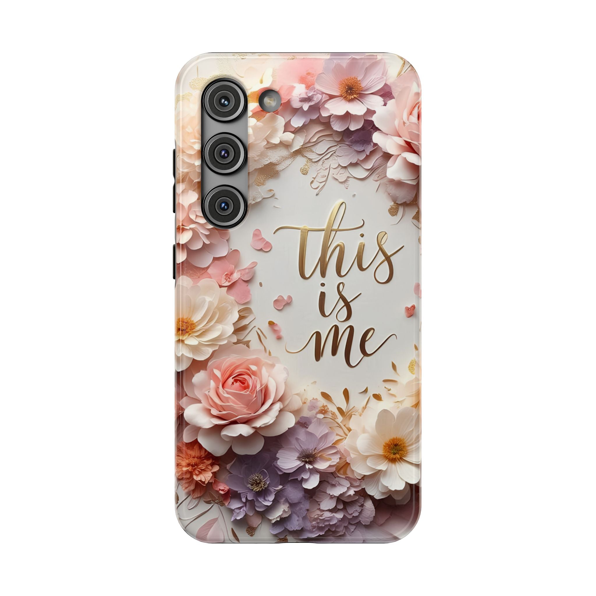 Floral "This Is Me" Phone Case — Impact-Resistant Floral Protective Cover