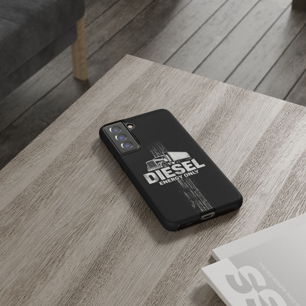Diesel Energy Only Truck Phone Case