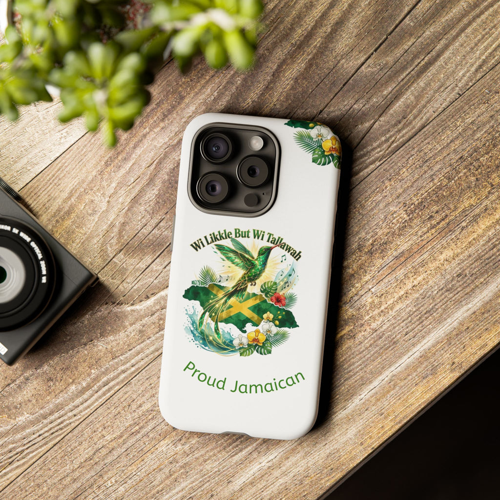 Jamaica Hummingbird Phone Case — “Wi Likkle But Wi Tallawah” Tropical Protective Cover