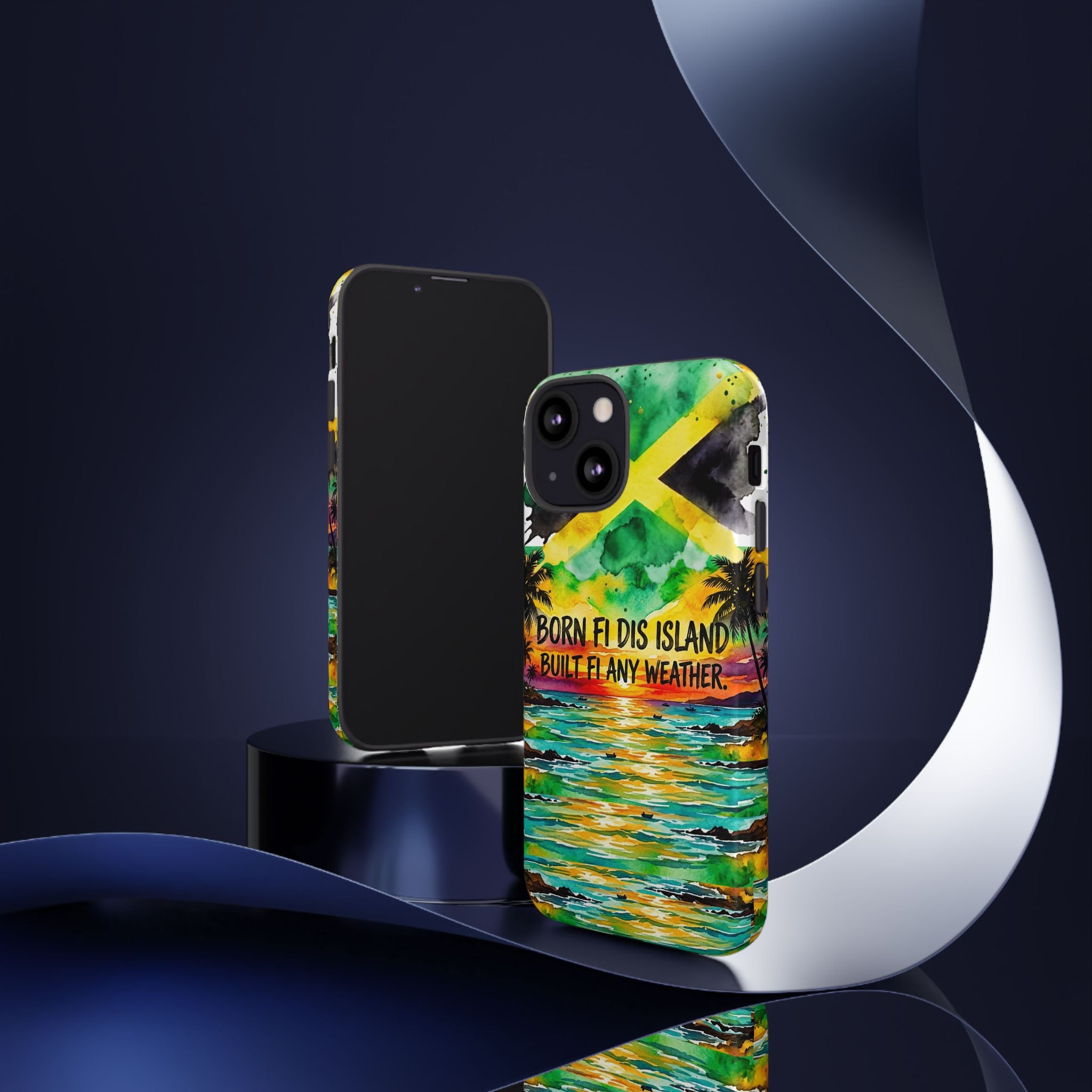 Phone Case — "Born Fi Dis Island, Built Fi Any Weather" Tropical Beach Protective Case
