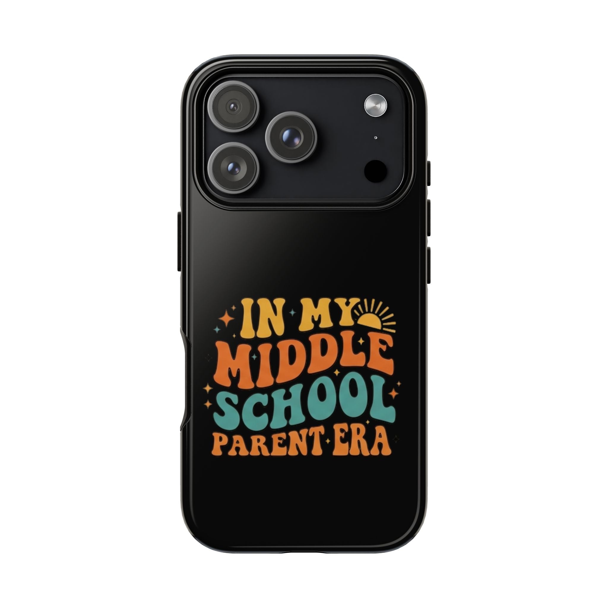 Phone Case – "In My Middle School Parent Era" Retro Design