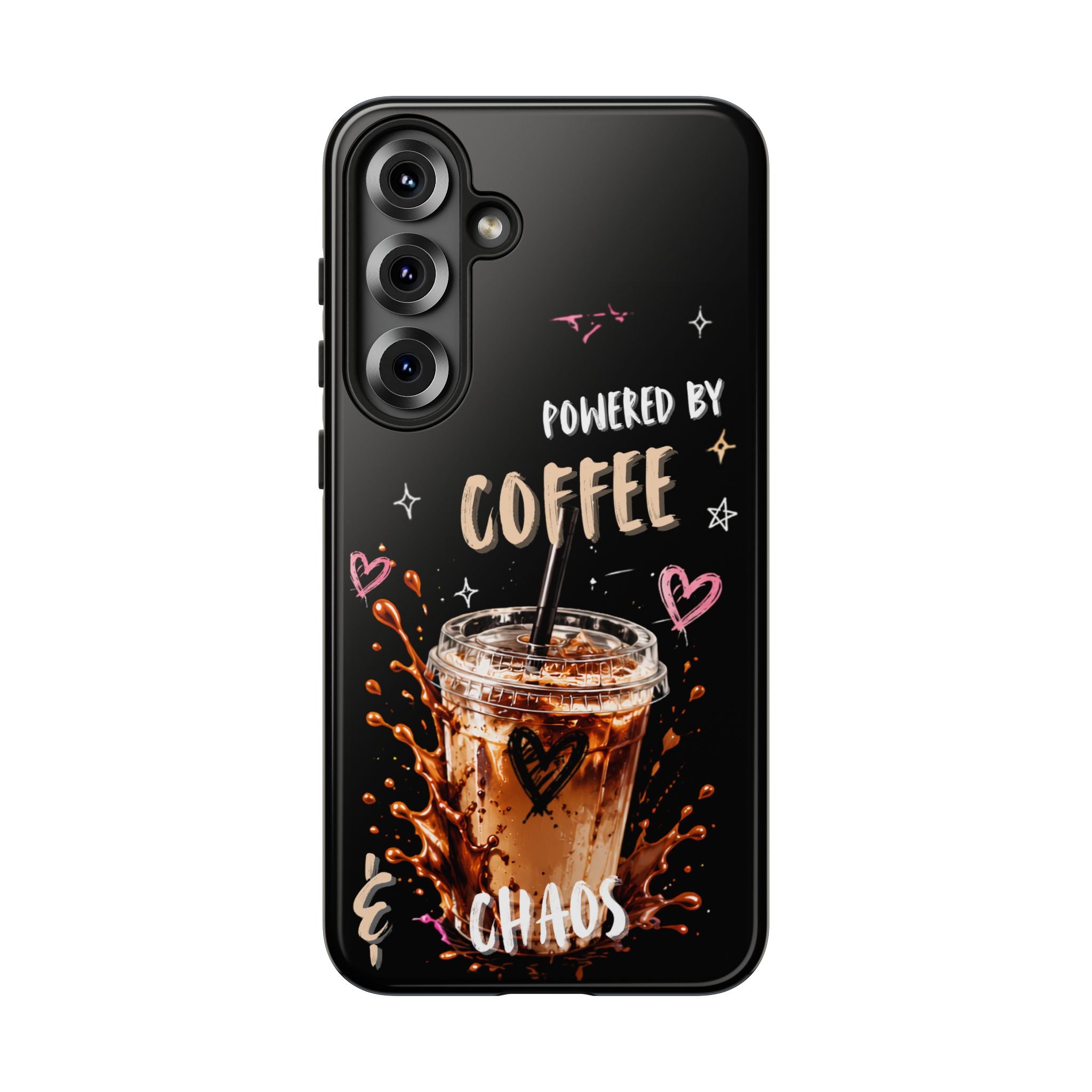 Phone Case — "Powered by Coffee & Chaos" Iced Coffee Protective Cover