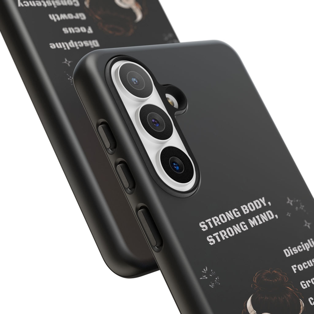 Strong Body, Strong Mind Phone Case — Motivational Fitness Protective Case