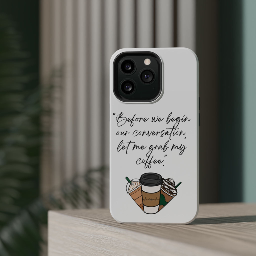 Coffee Quote Magnetic Impact-Resistant Phone Case